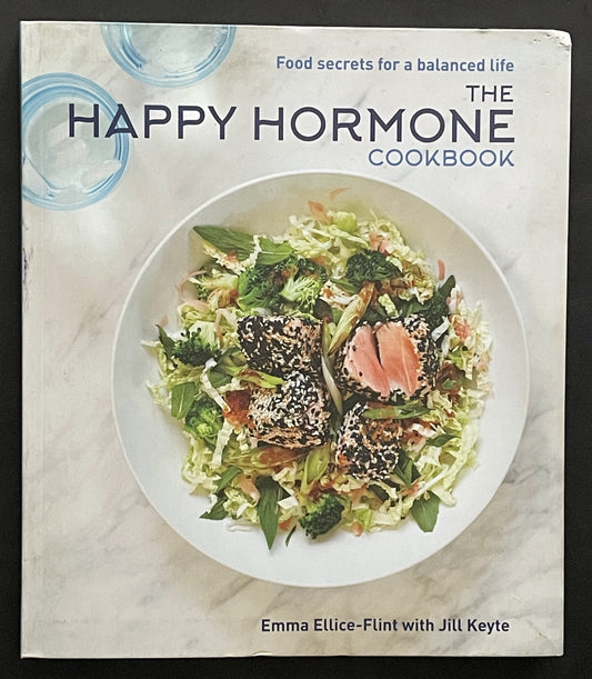 The Happy Hormone Cookbook by Emma Ellice-Flint
