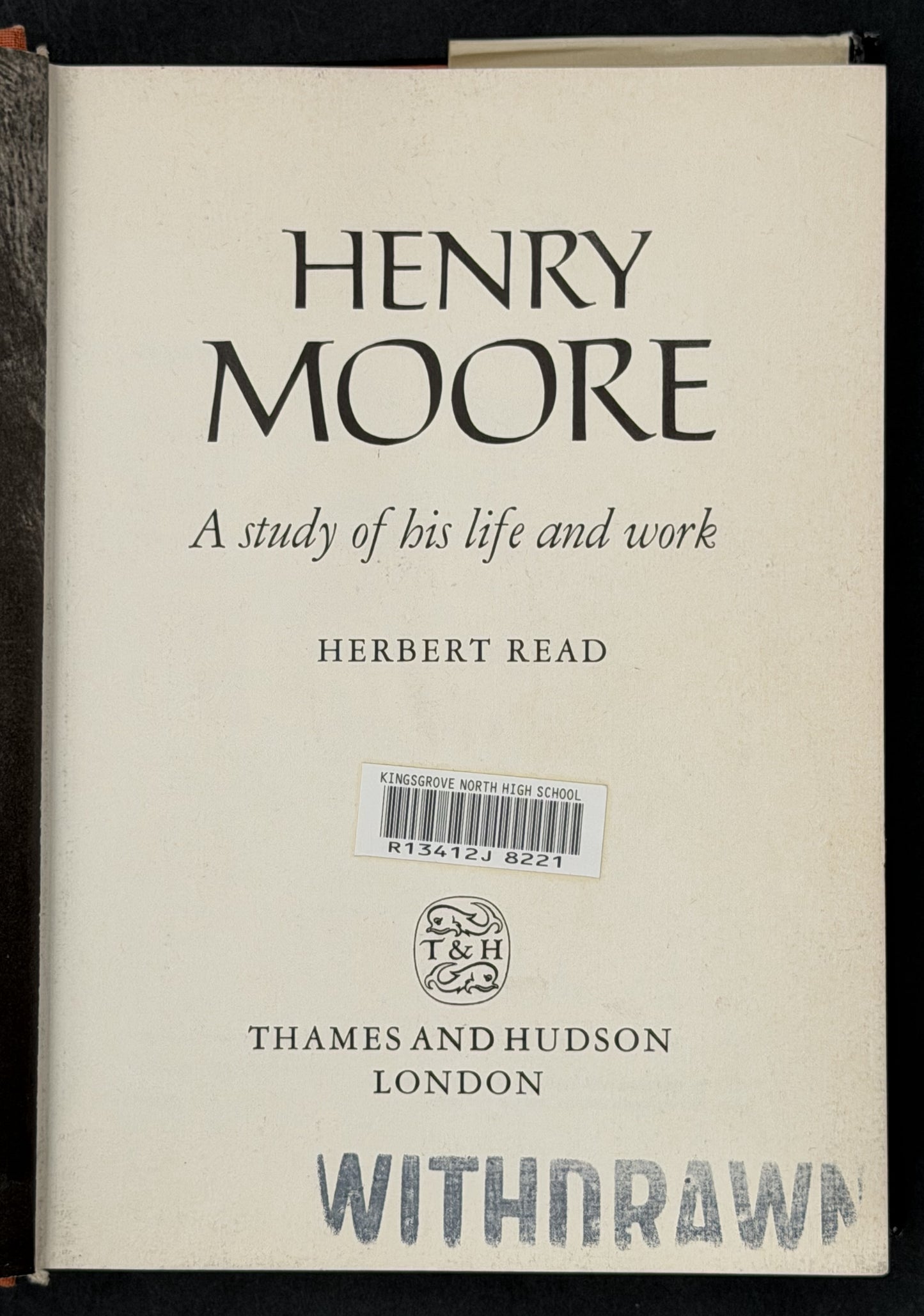 Henry Moore: A Study of his Life and Work by Herbert Read