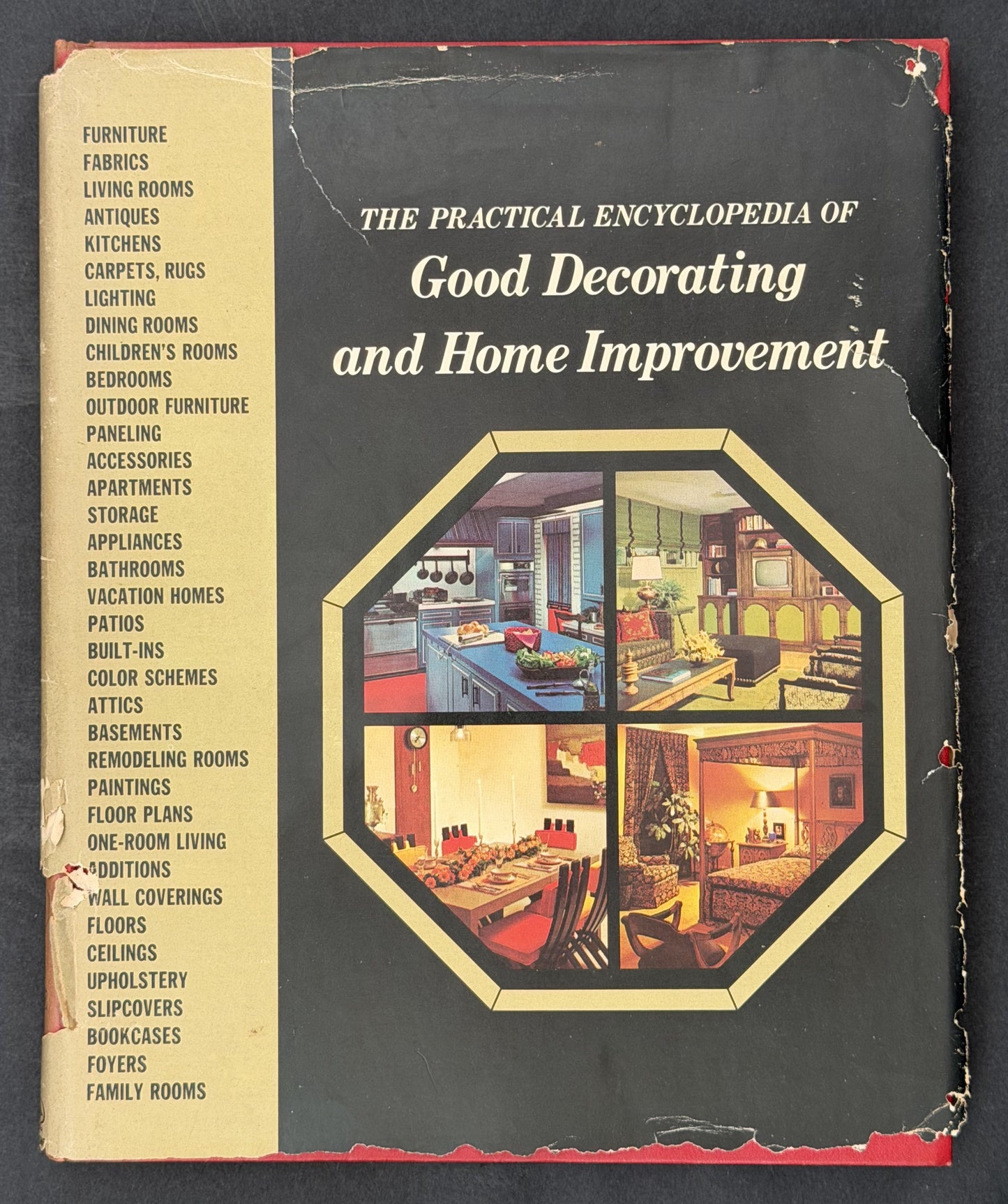 The Practical Encyclopedia of Good Decorating and Home Improvement