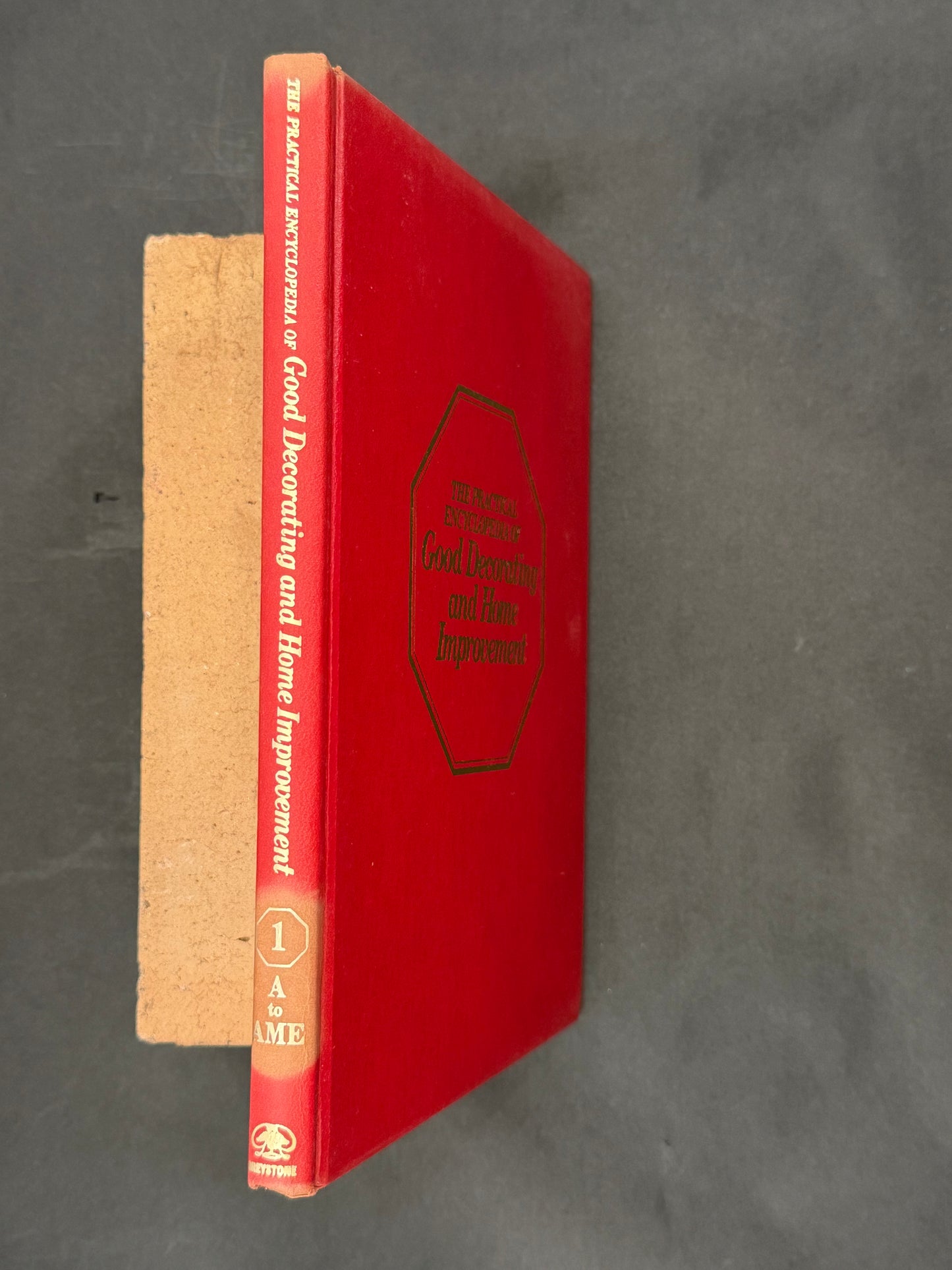 The Practical Encyclopedia of Good Decorating and Home Improvement