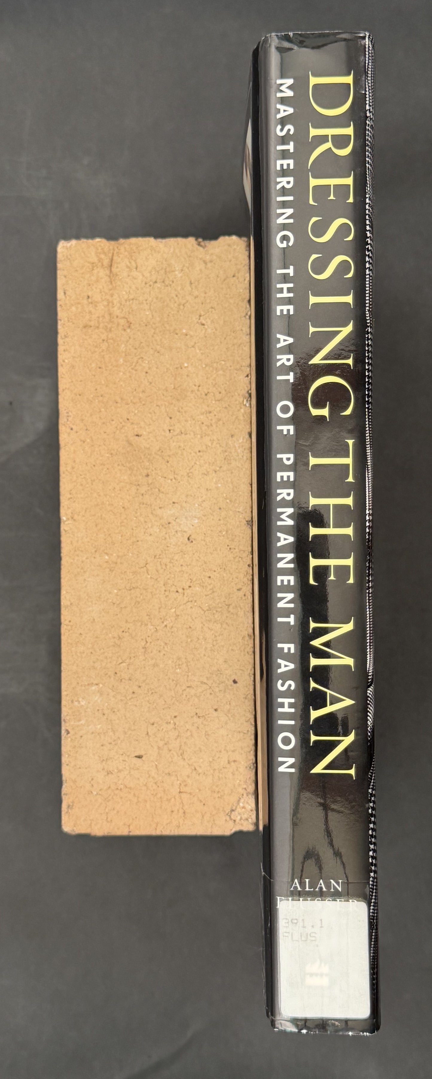 Dressing the Man by Alan Flusser
