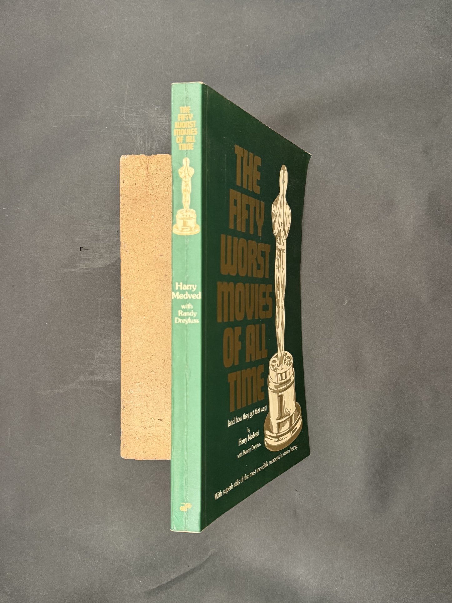 The Fifty Worst Movies of All Time by Harry Medved, Randy Dreyfuss