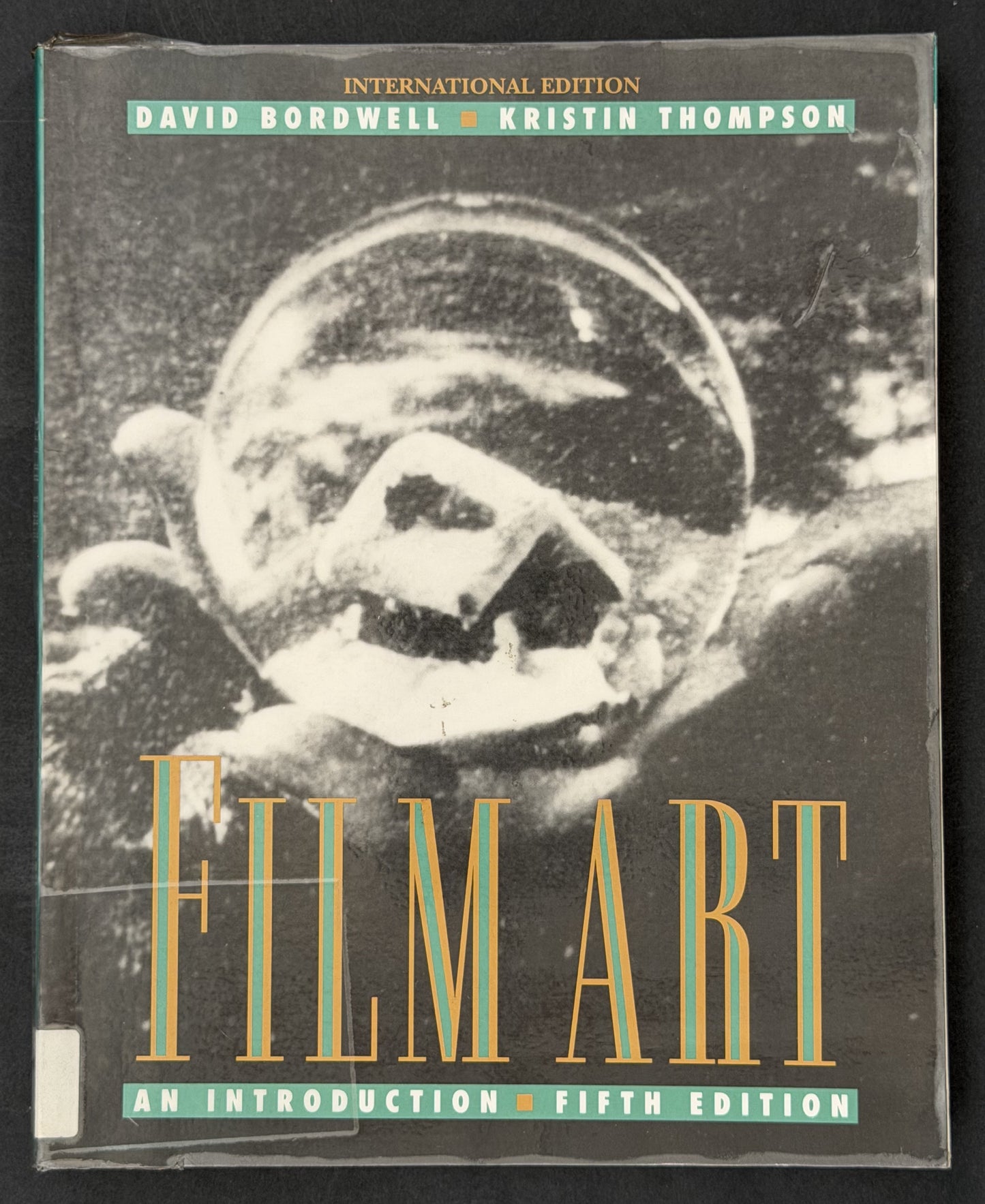 Film Art by David Bordwell, Kristin Thompson