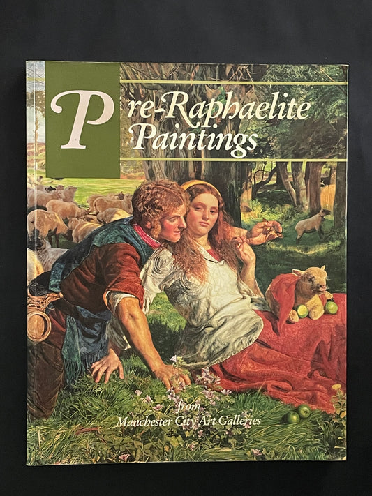 Pre-Raphaelite Paintings from Manchester City Art Galleries