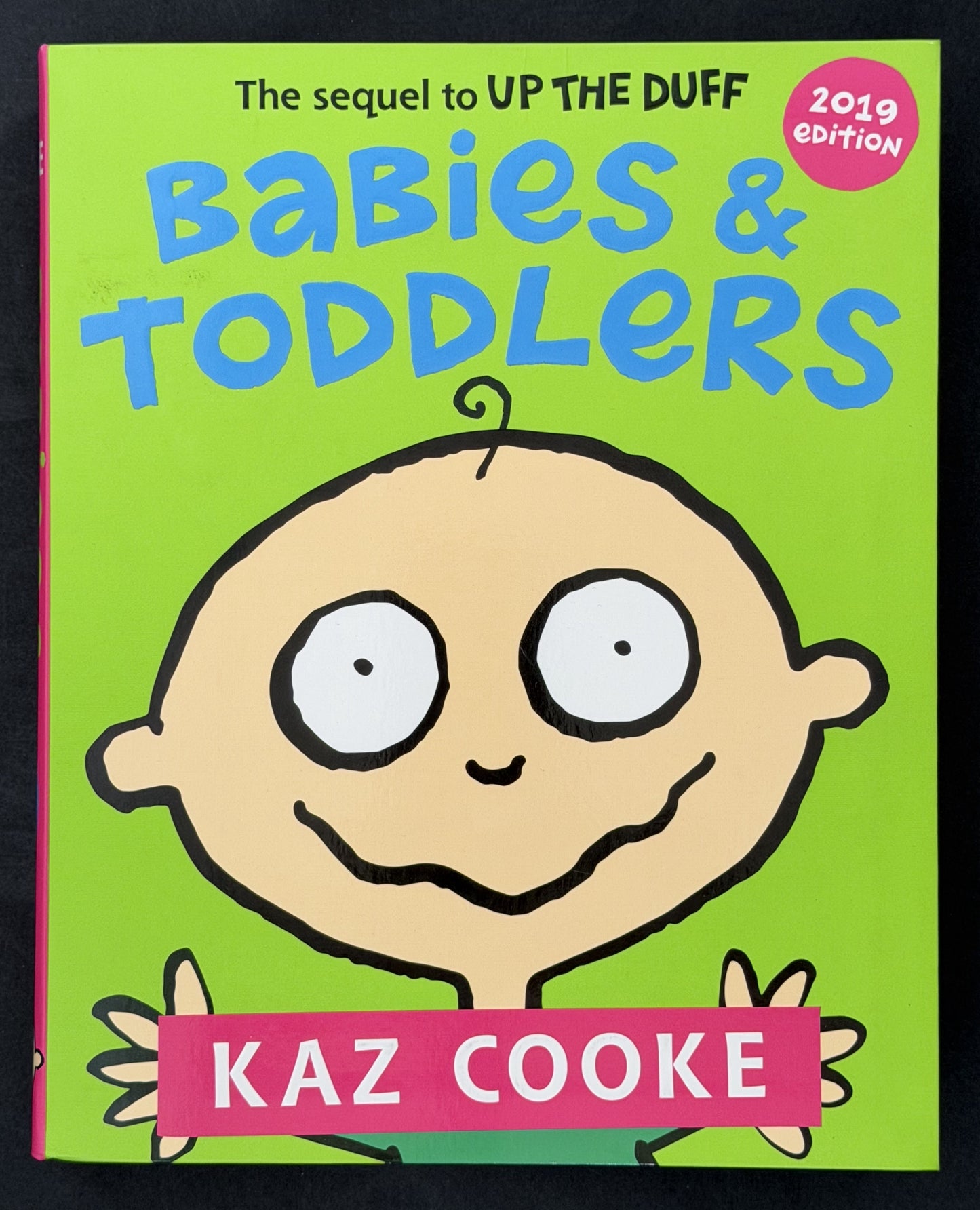 Babies & Toddlers by Kaz Cooke