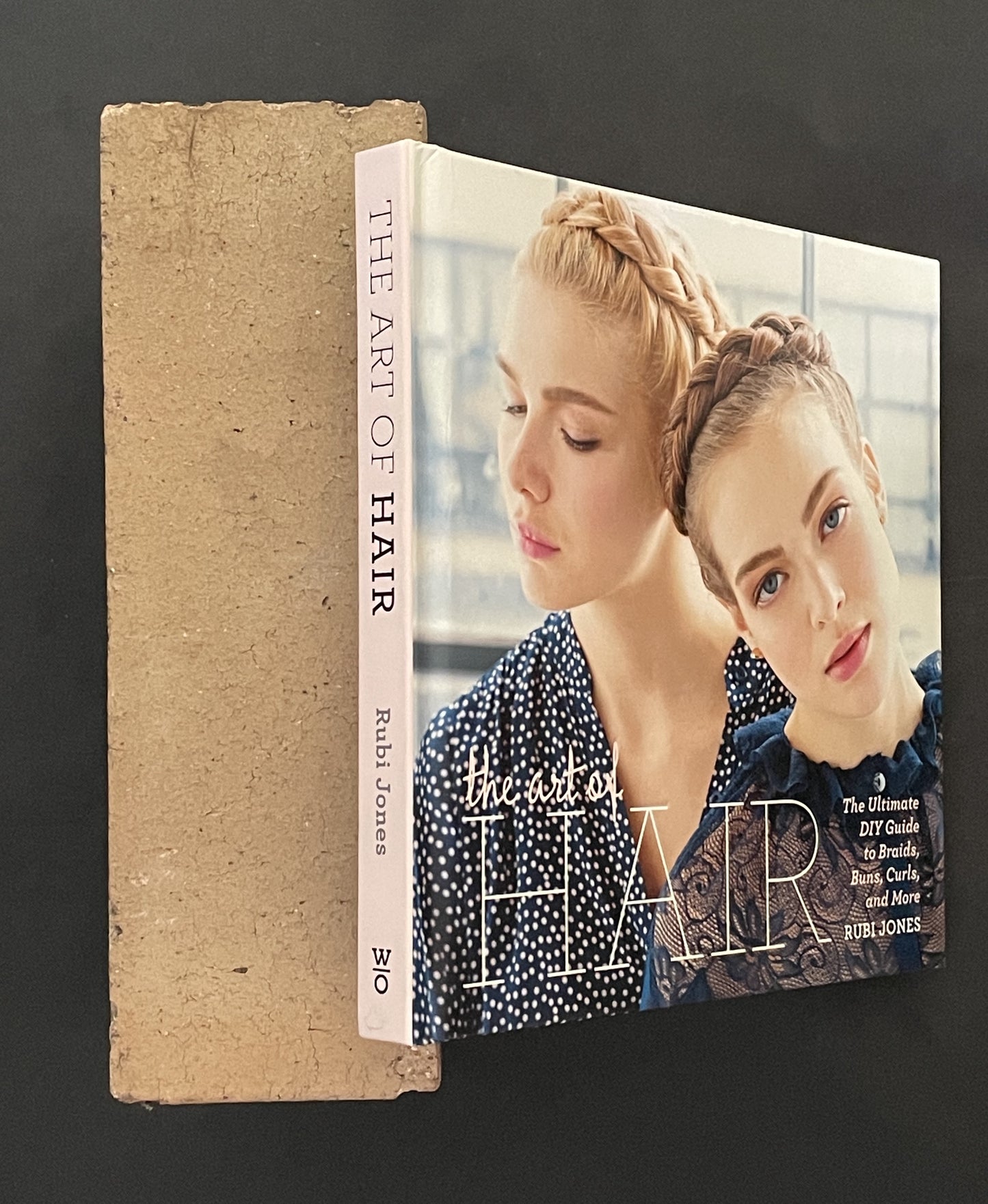 The Art of Hair by Rubi Jones