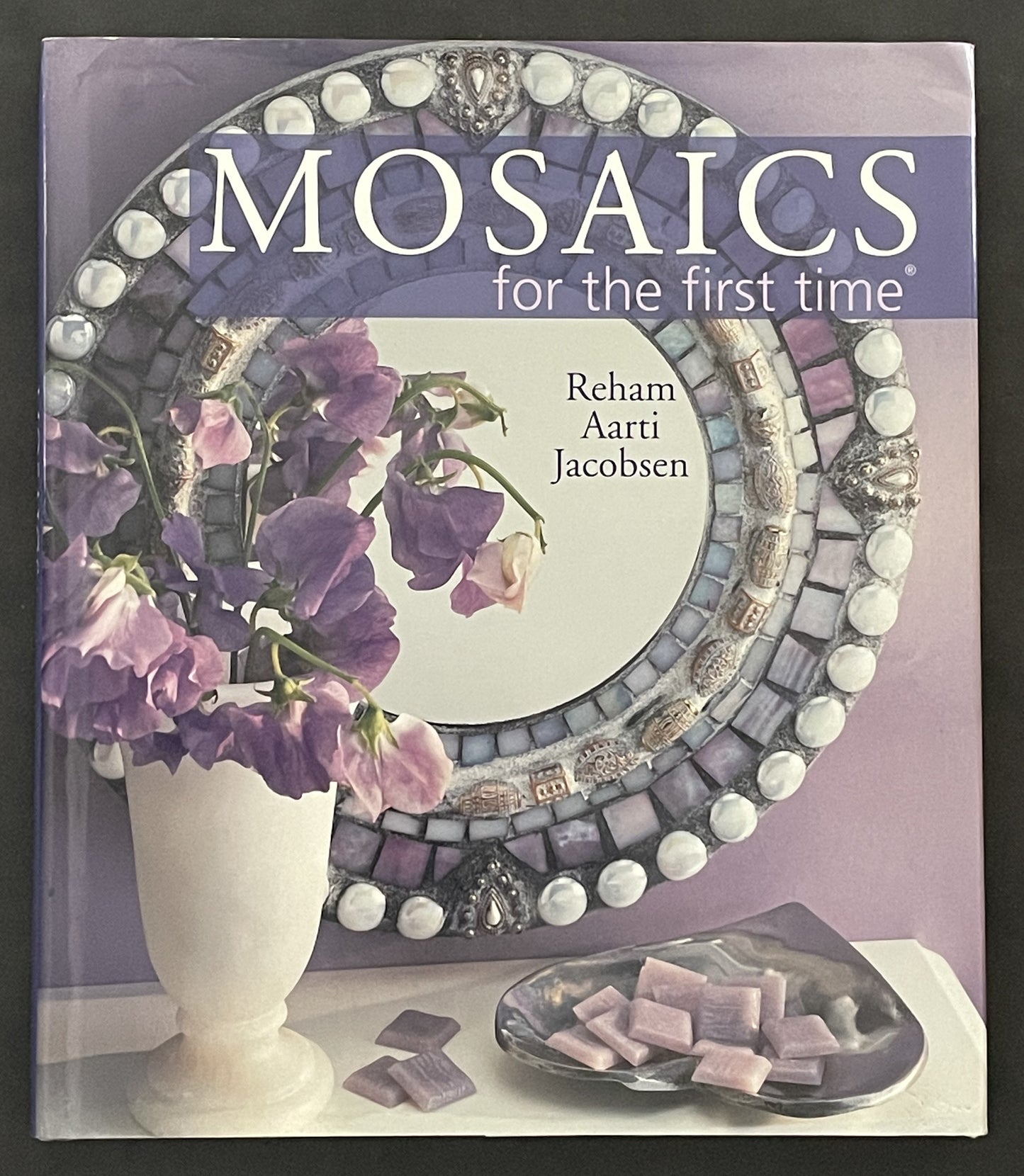 Mosaics for the First Time by Reham Aarti Jacobsen