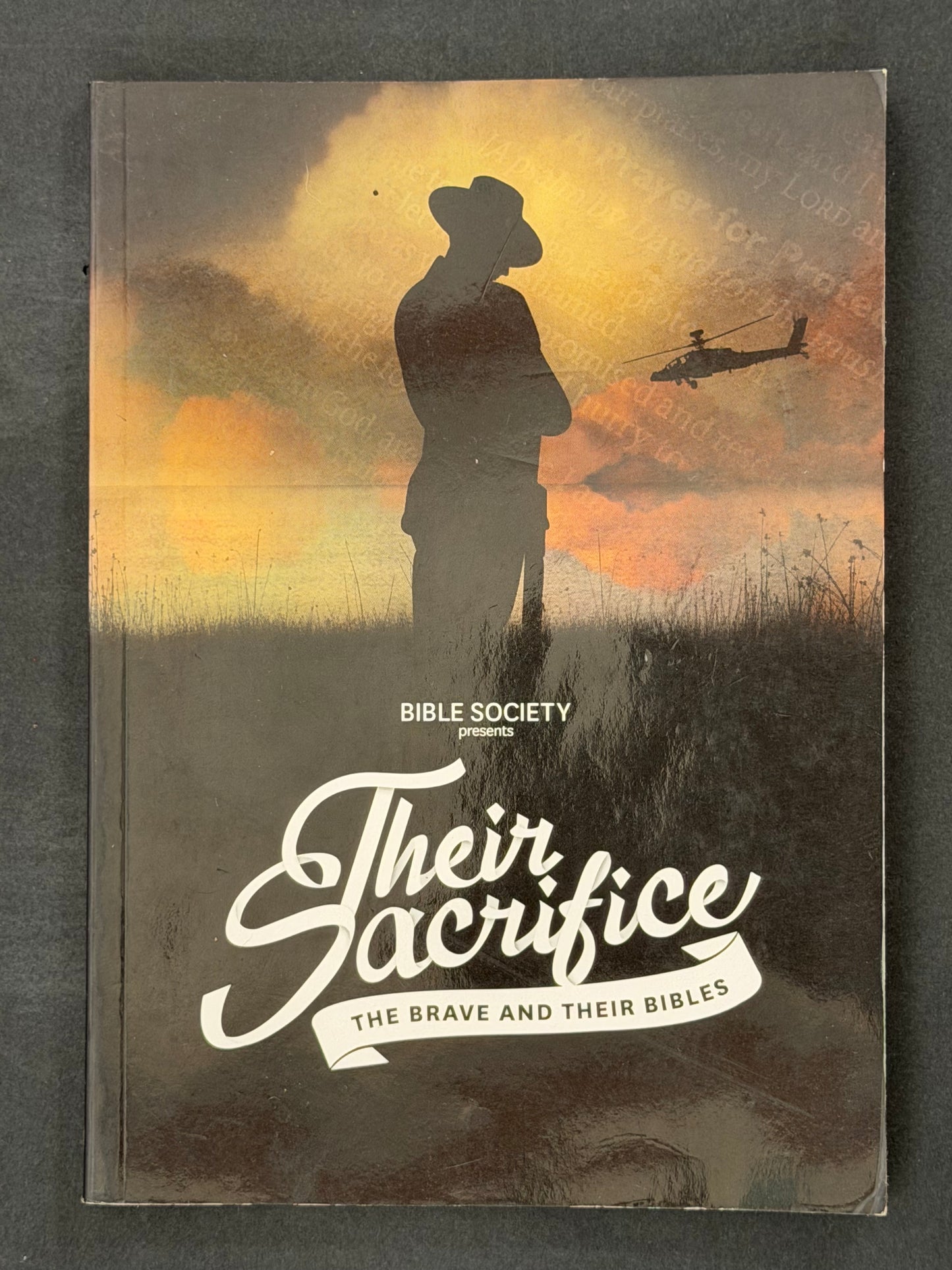 Their Sacrifice: The Brave and Their Bibles by John Harris