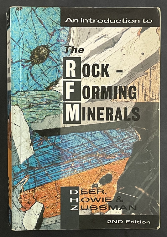 An Introduction to the Rock-forming Minerals by William Alexander Deer et al.