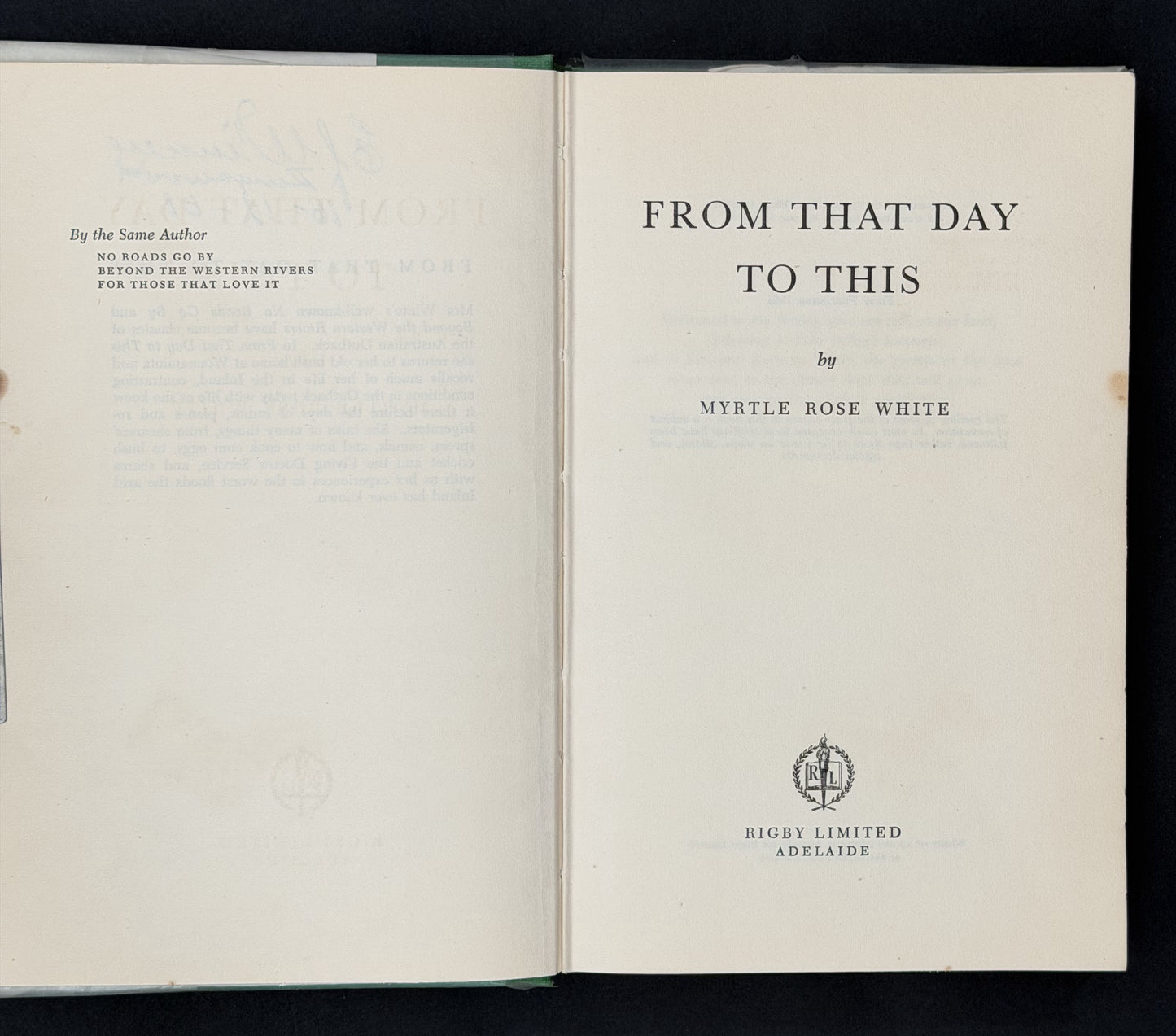 From That Day to This by Myrtle Rose White