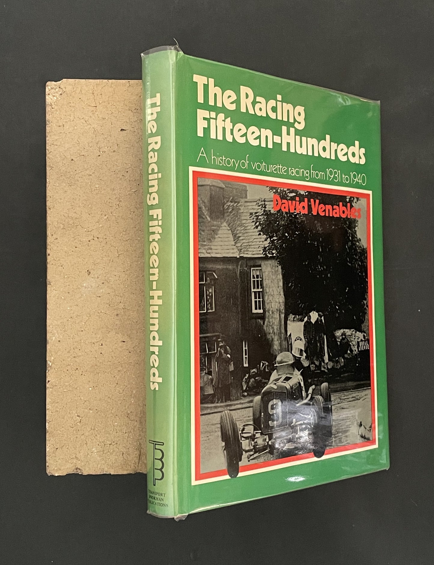 The Racing Fifteen-hundreds by David Venables