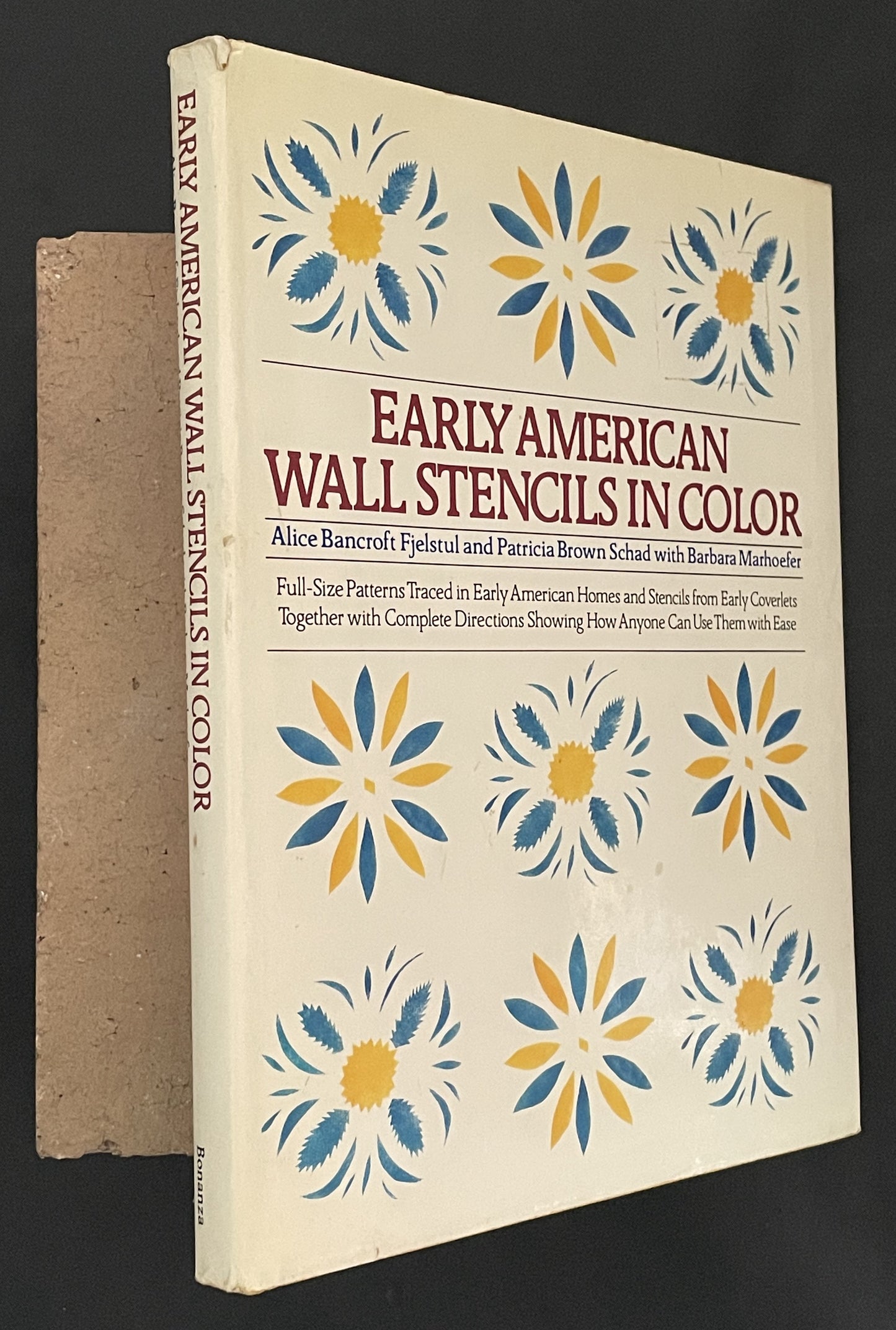Early American Wall Stencils in Color by Alice Bancroft Fjelstul