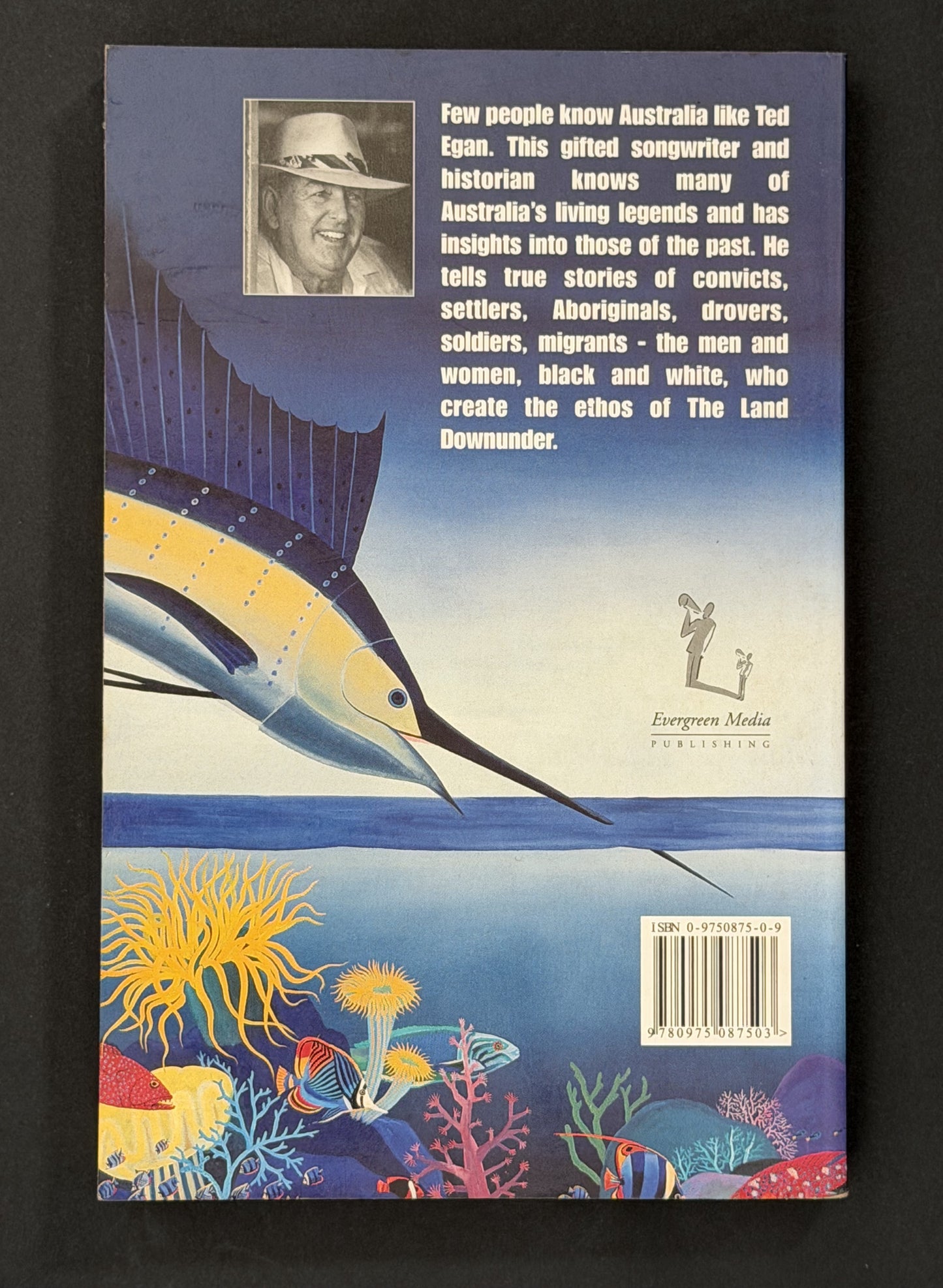 The Land Downunder by Ted Egan