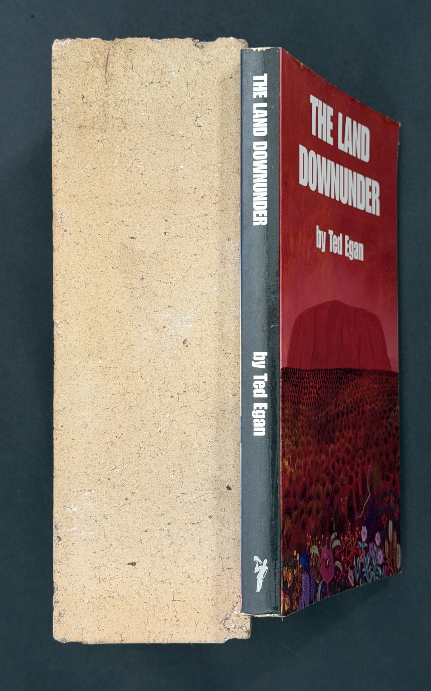 The Land Downunder by Ted Egan