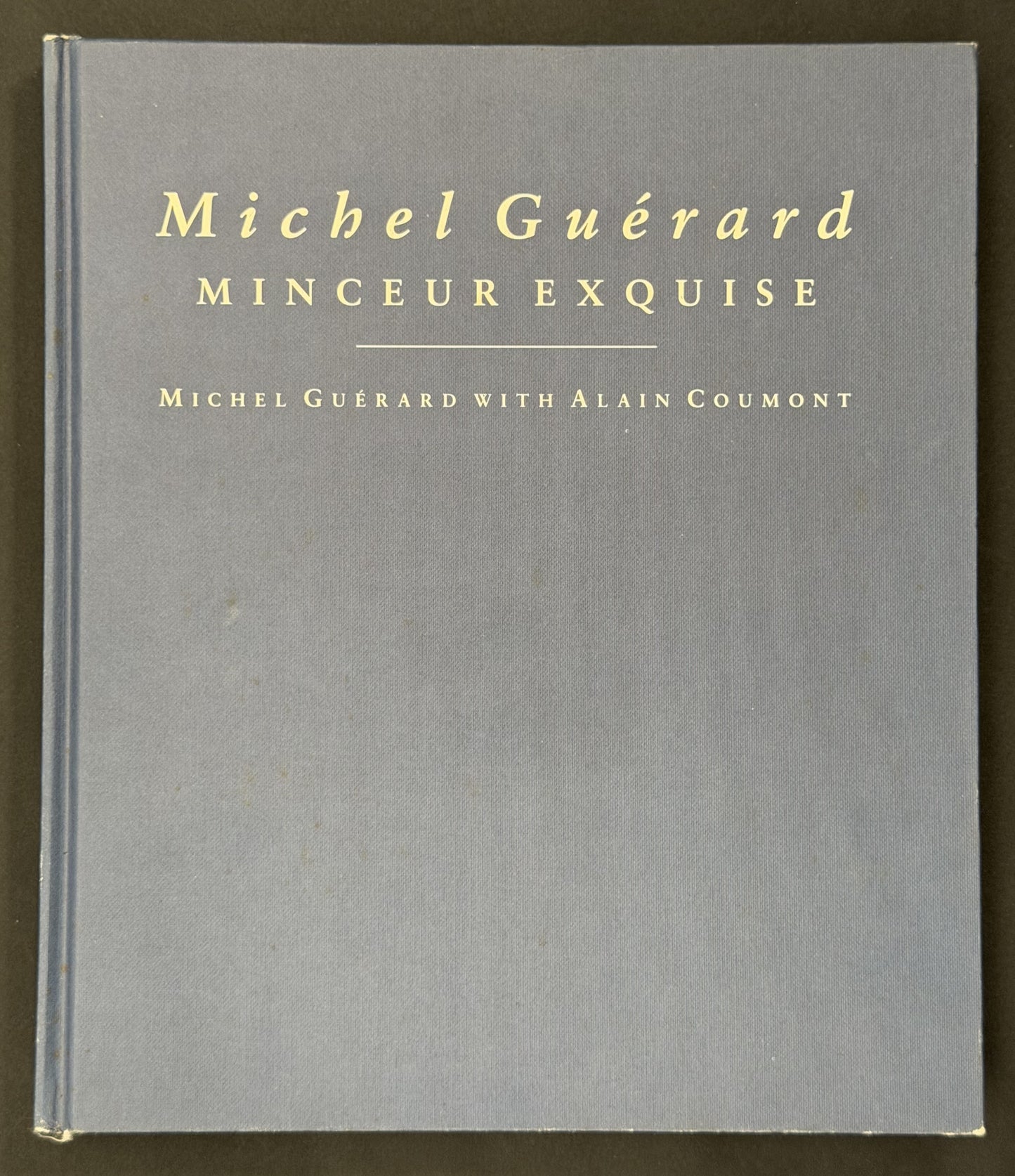 Minceur Exquise by Michel Guérard, Alain Coumont