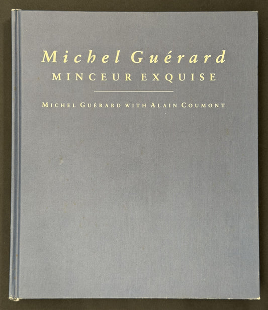 Minceur Exquise by Michel Guérard, Alain Coumont