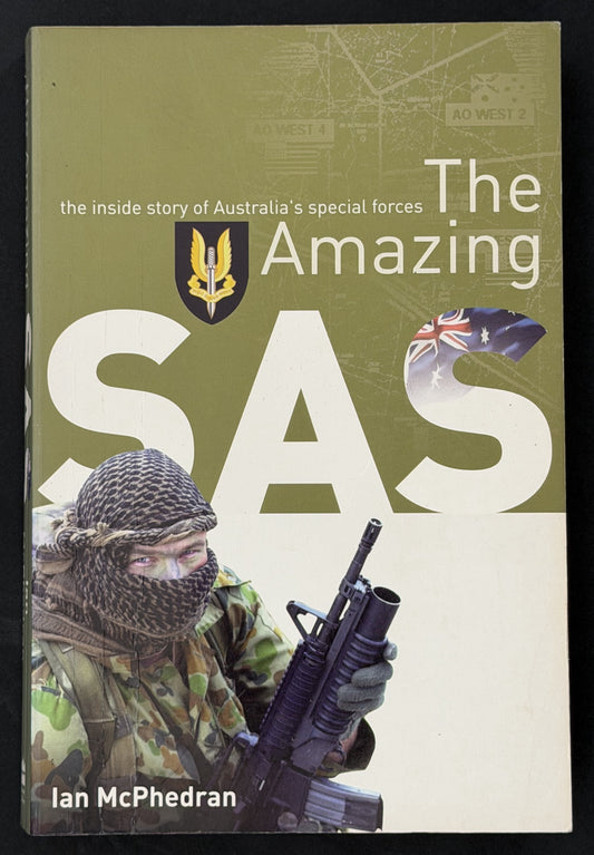 The Amazing SAS by Ian McPhedran