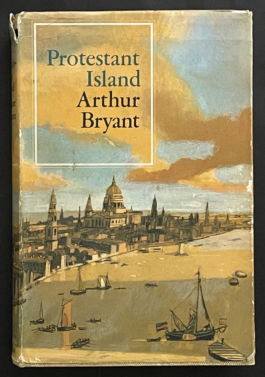 Protestant Island by Arthur Bryant
