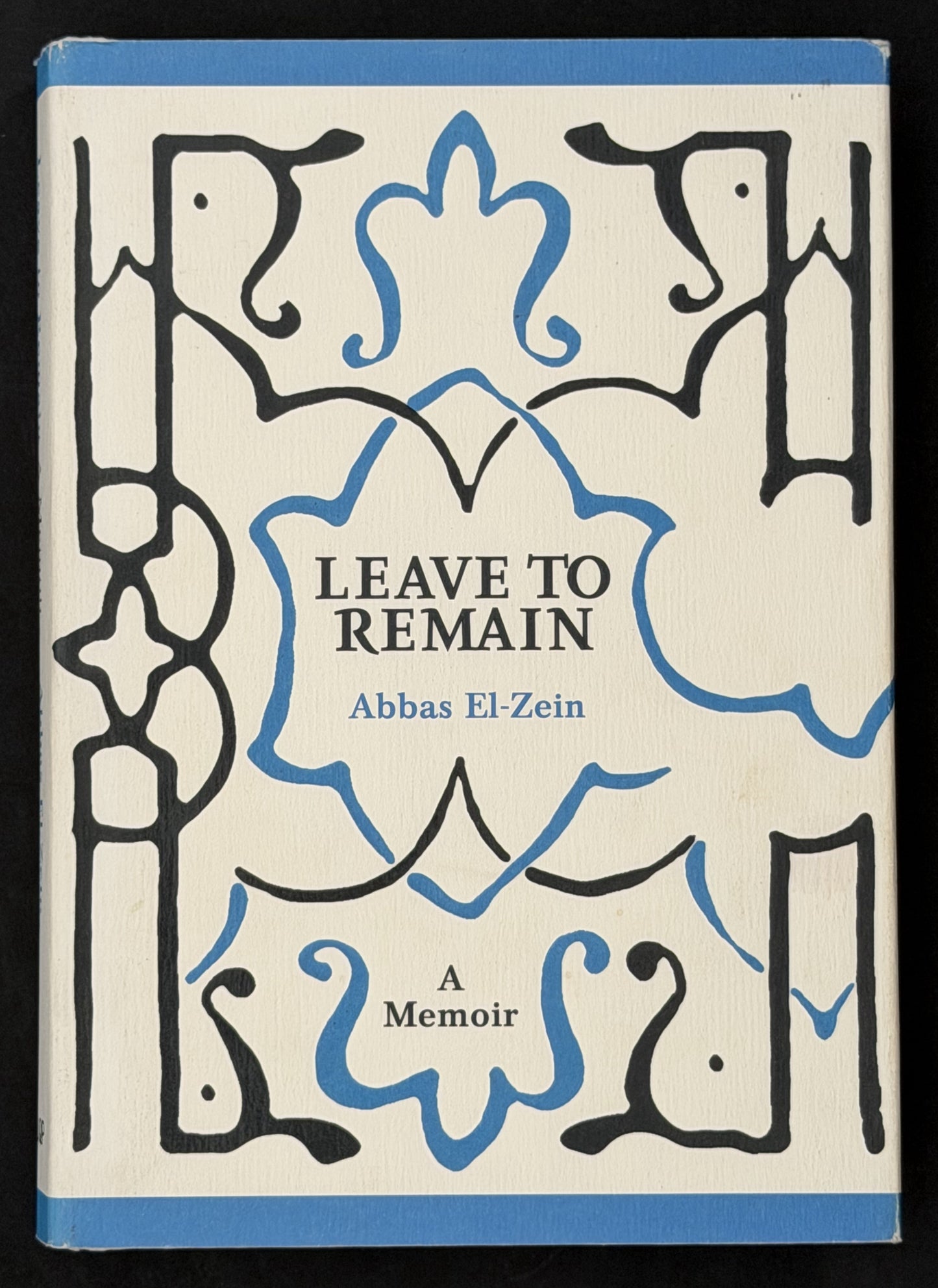 Leave to Remain by Abbas El-Zein