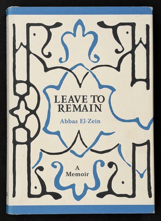 Leave to Remain by Abbas El-Zein