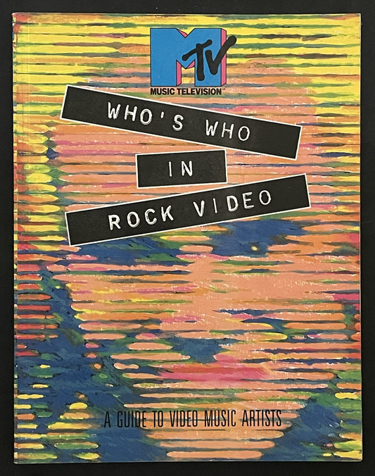 MTV's Who's Who In Rock Video by John S. O'Hara and Dianne Curtis