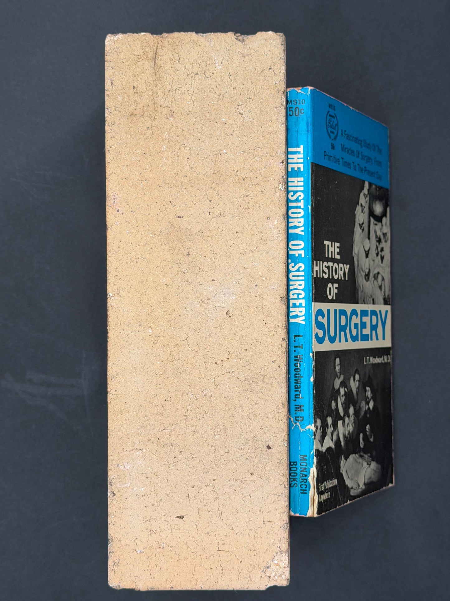 The History of Surgery by L. T. Woodward, M.D.
