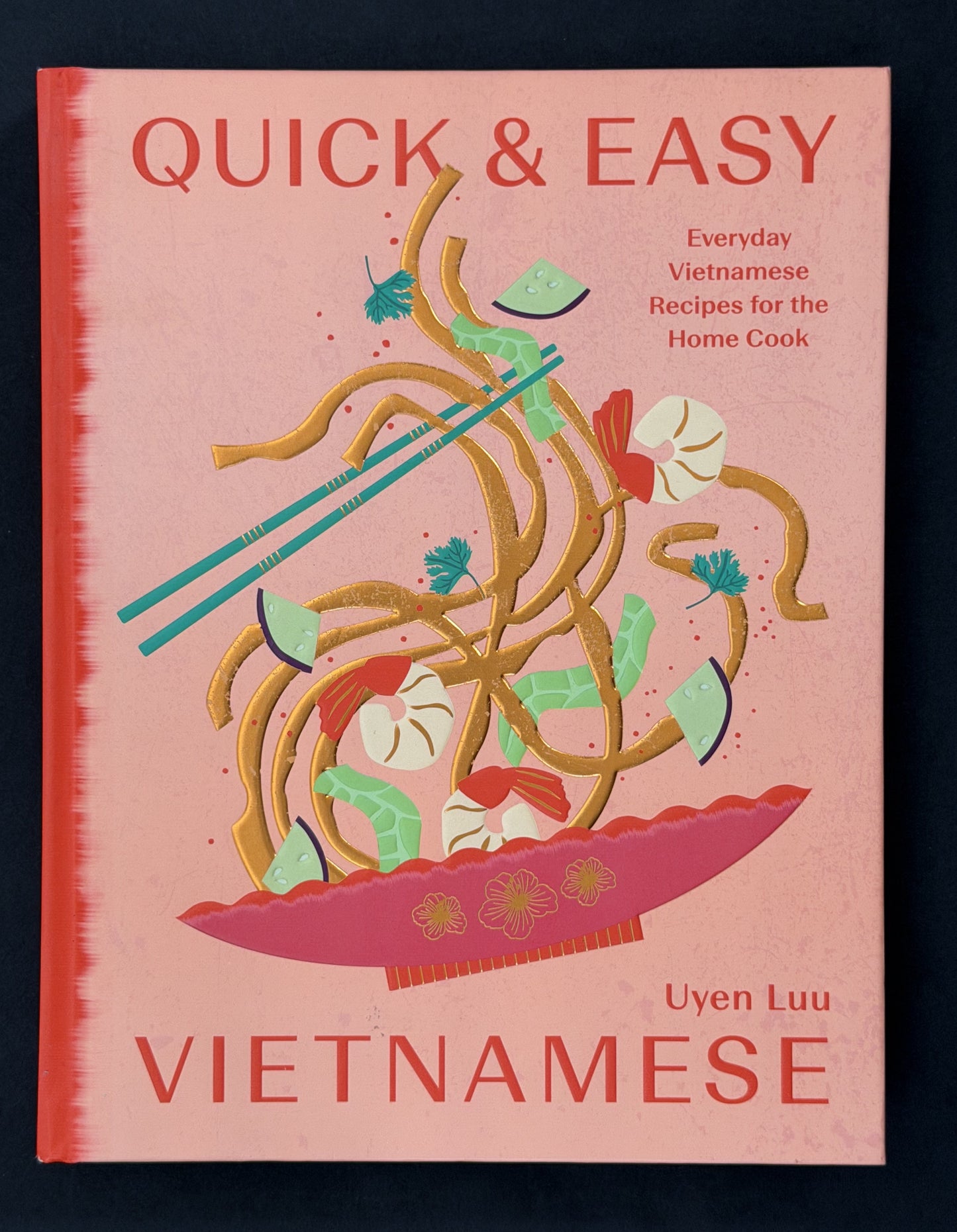 Quick and Easy Vietnamese by Uyen Luu