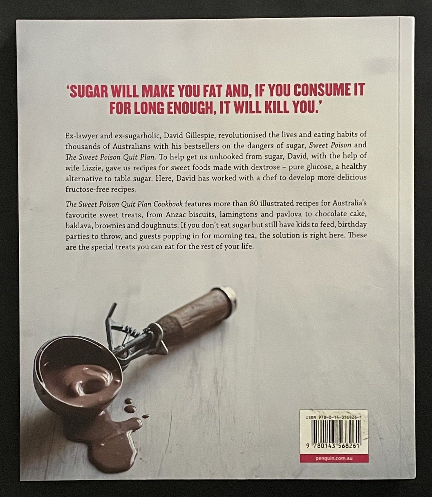 The Sweet Poison Quit Plan Cookbook by David Gillespie
