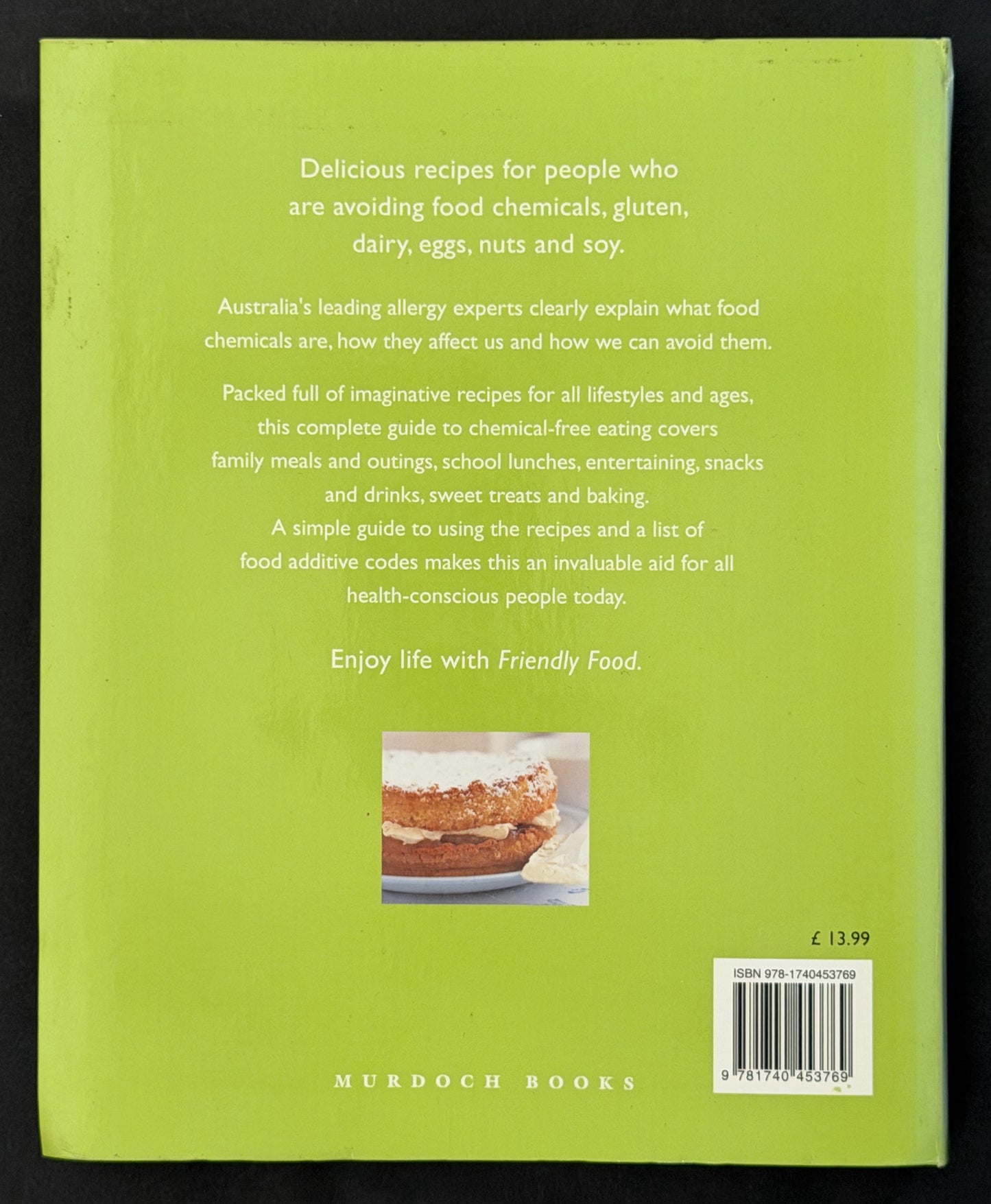 Friendly Food by Anne R Swain, Velencia L Soutter, and Robert H Loblay