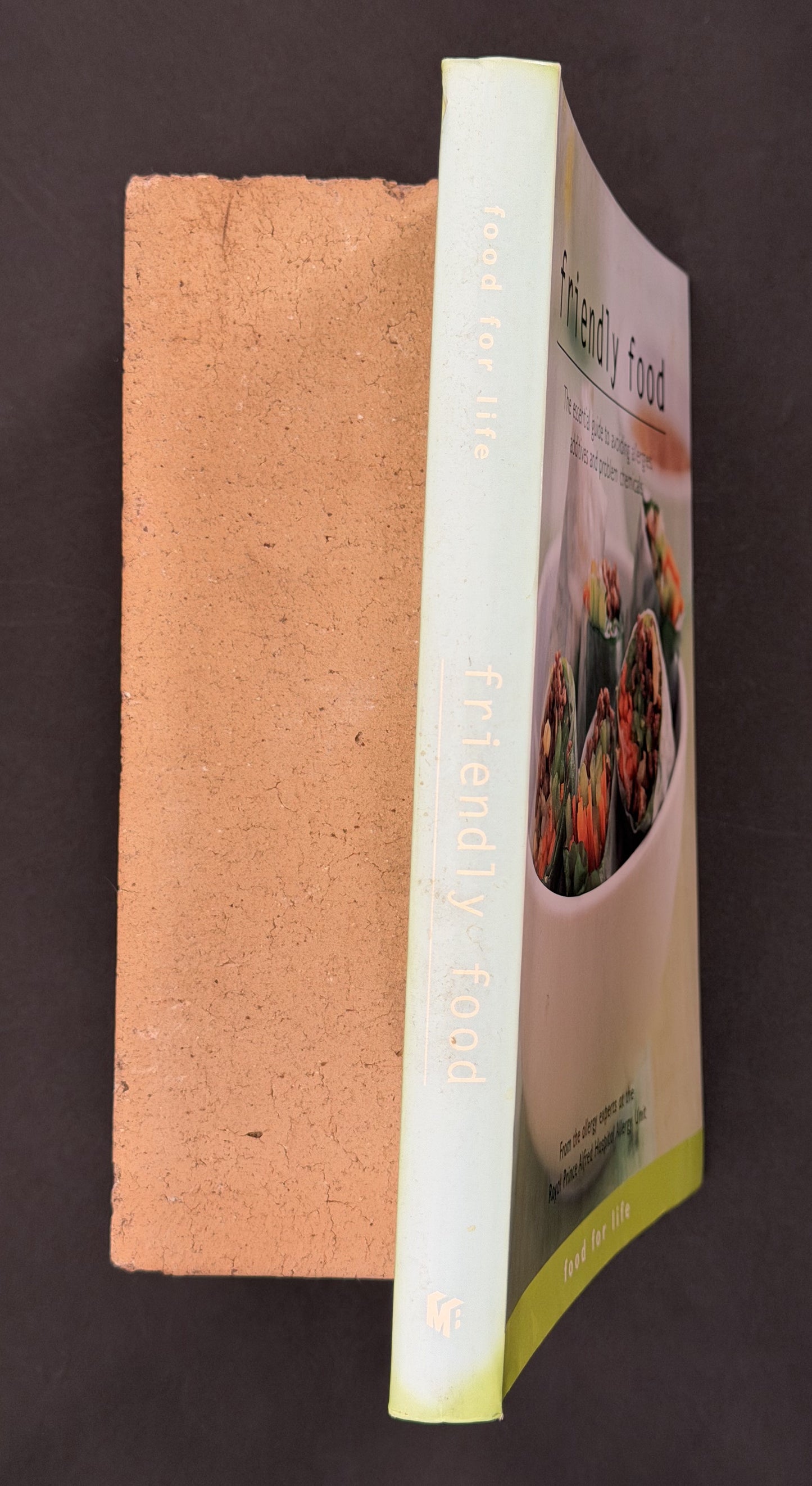 Friendly Food by Anne R Swain, Velencia L Soutter, and Robert H Loblay