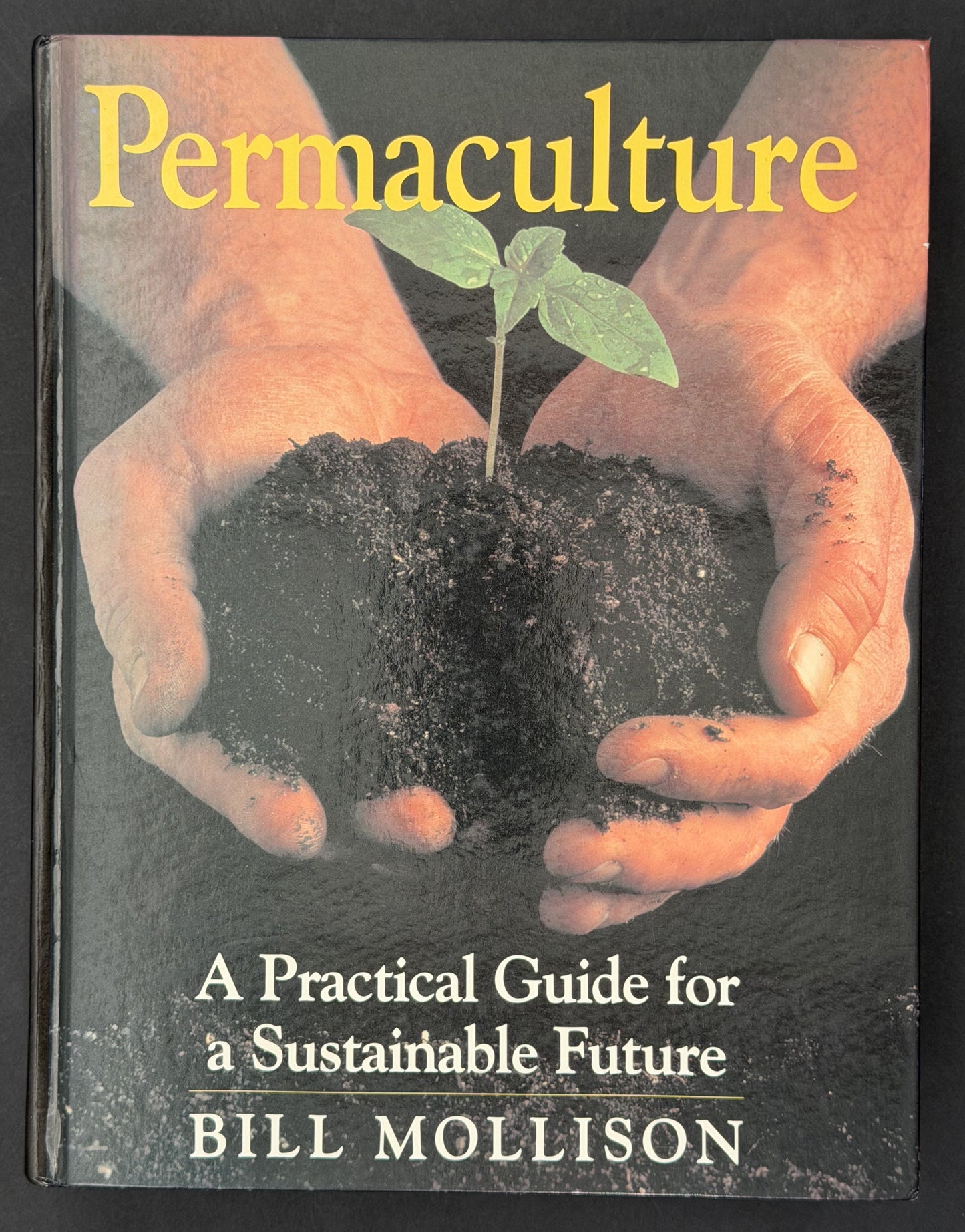 Permaculture by B. C. Mollison