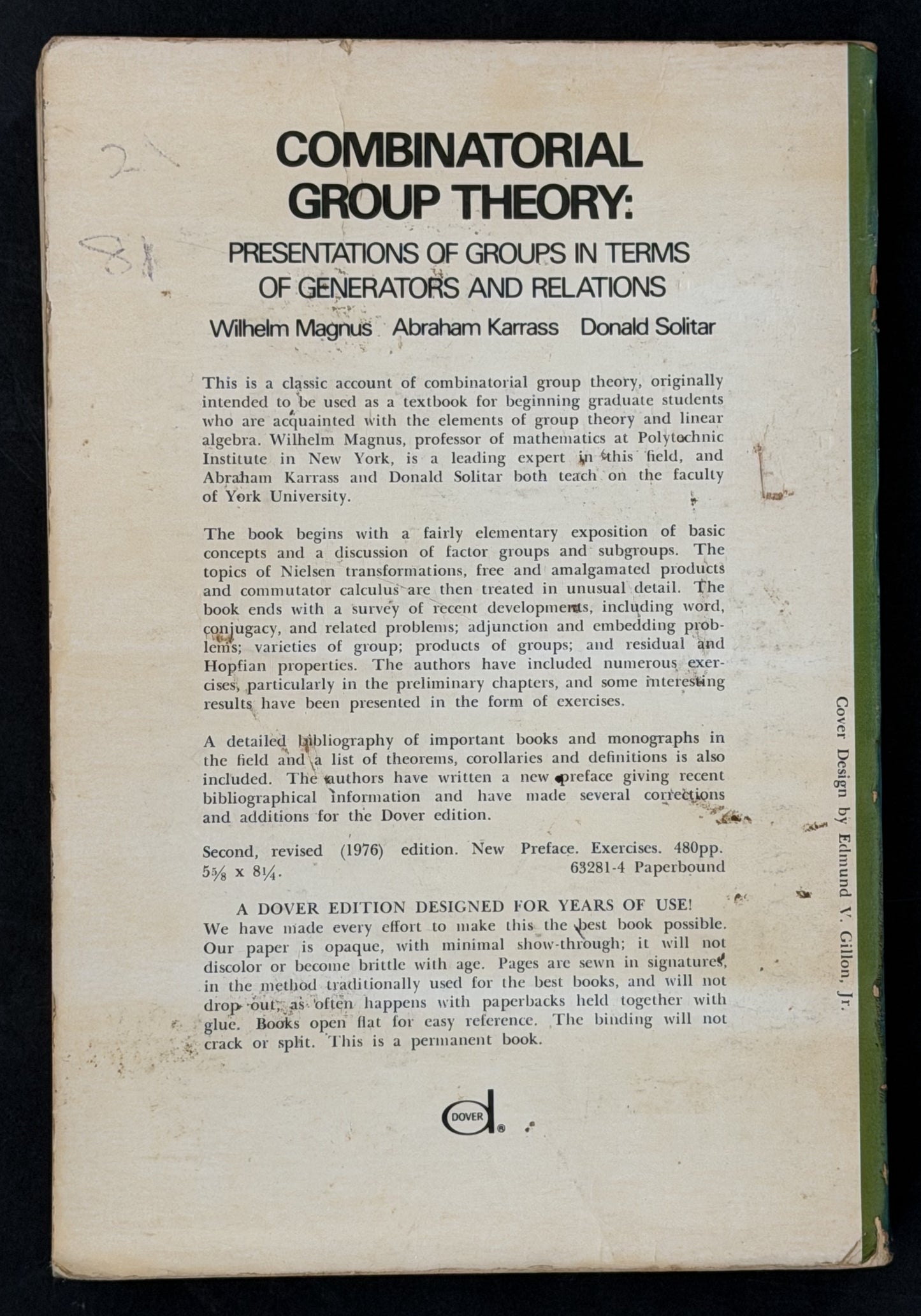 Combinatorial Group Theory by Wilhelm Magnus, Abraham Karrass, Donald Solitar