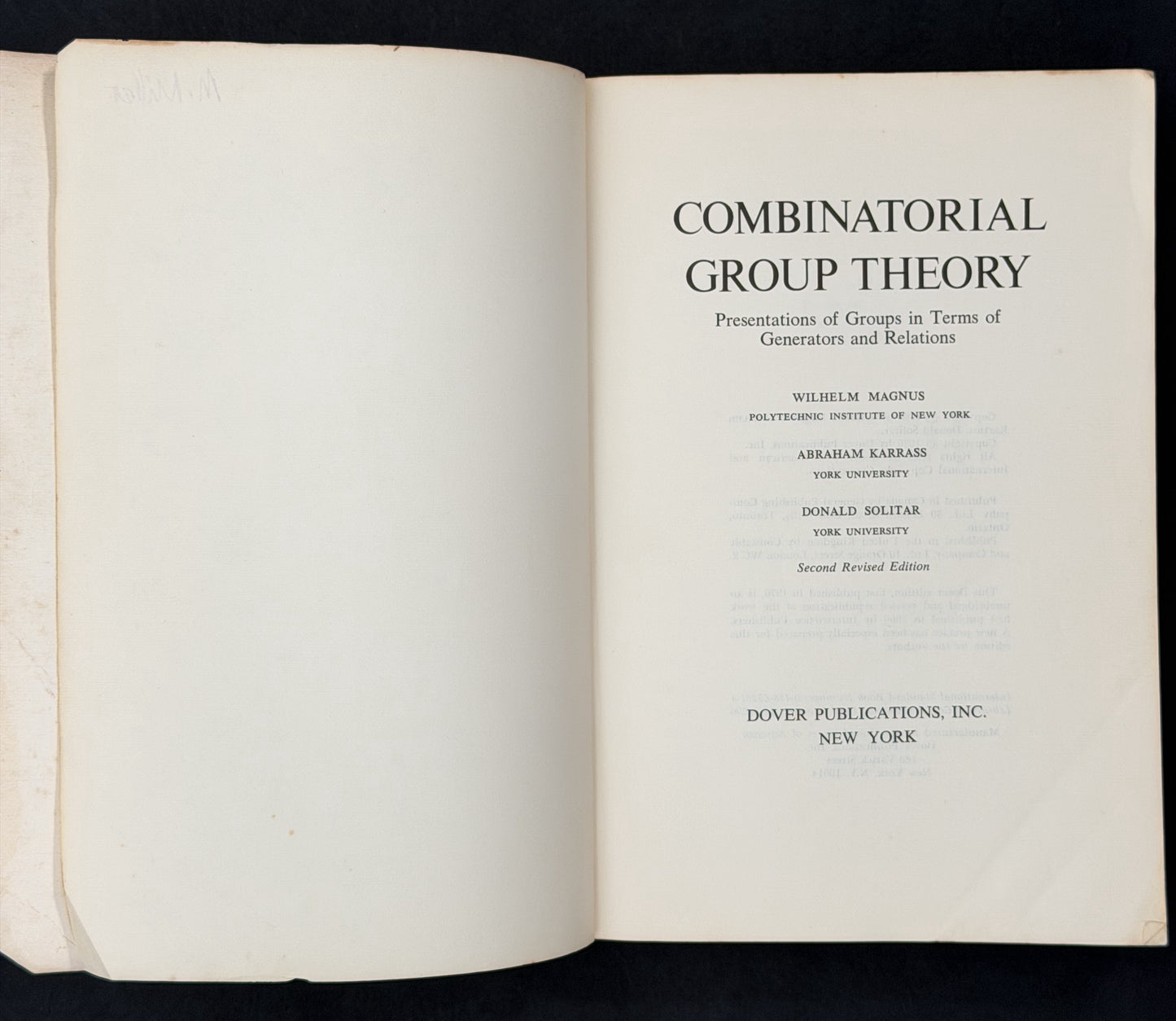 Combinatorial Group Theory by Wilhelm Magnus, Abraham Karrass, Donald Solitar