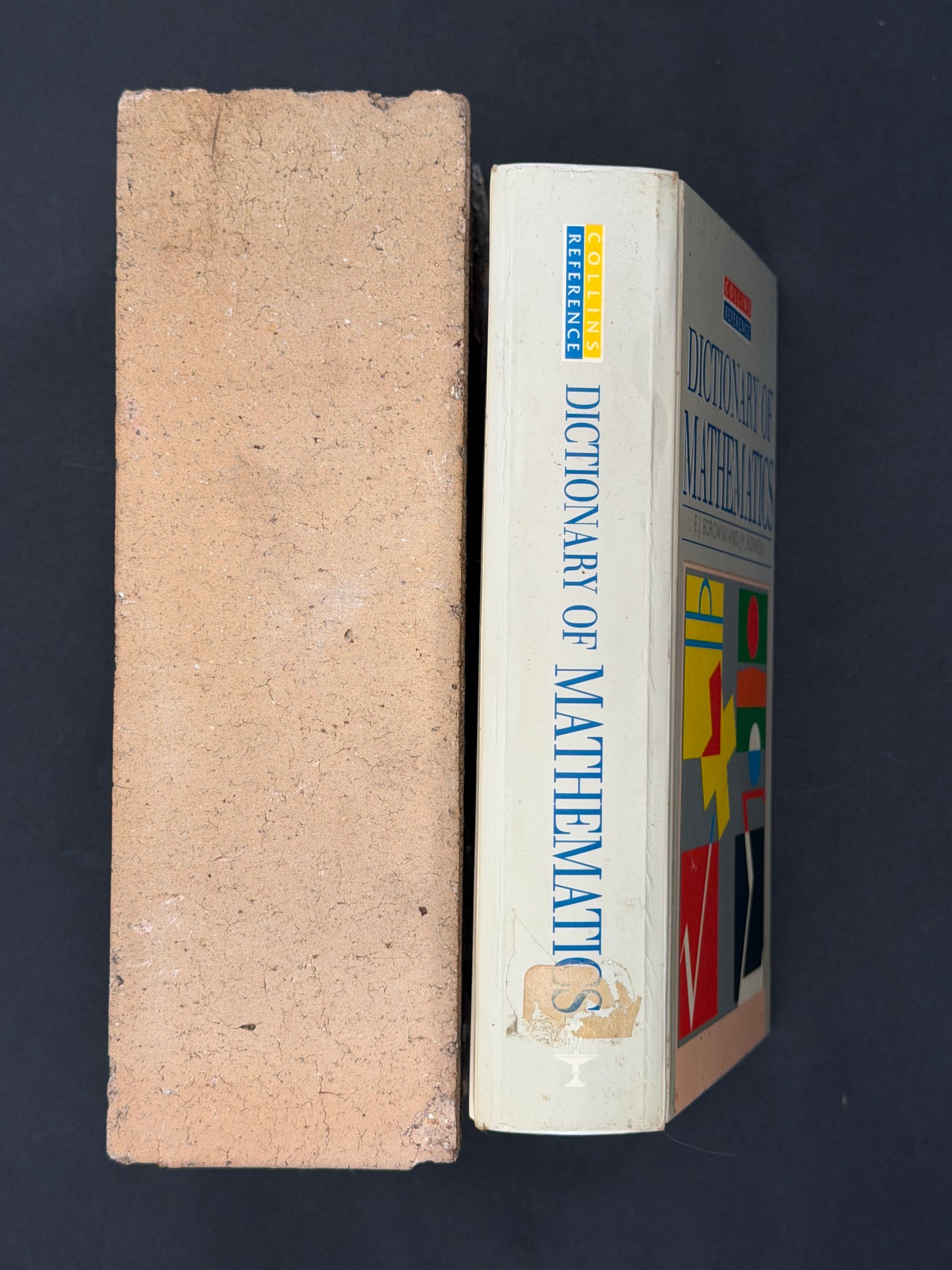 Dictionary of Mathematics by Ephraim J. Borowski, Jonathan M. Borwein