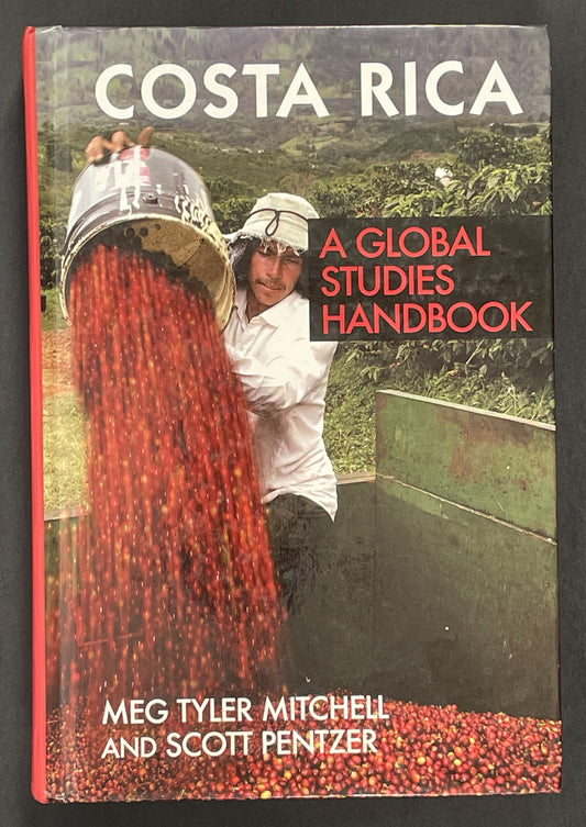 Costa Rica by Margaret Tyler Mitchell, Scott Pentzer