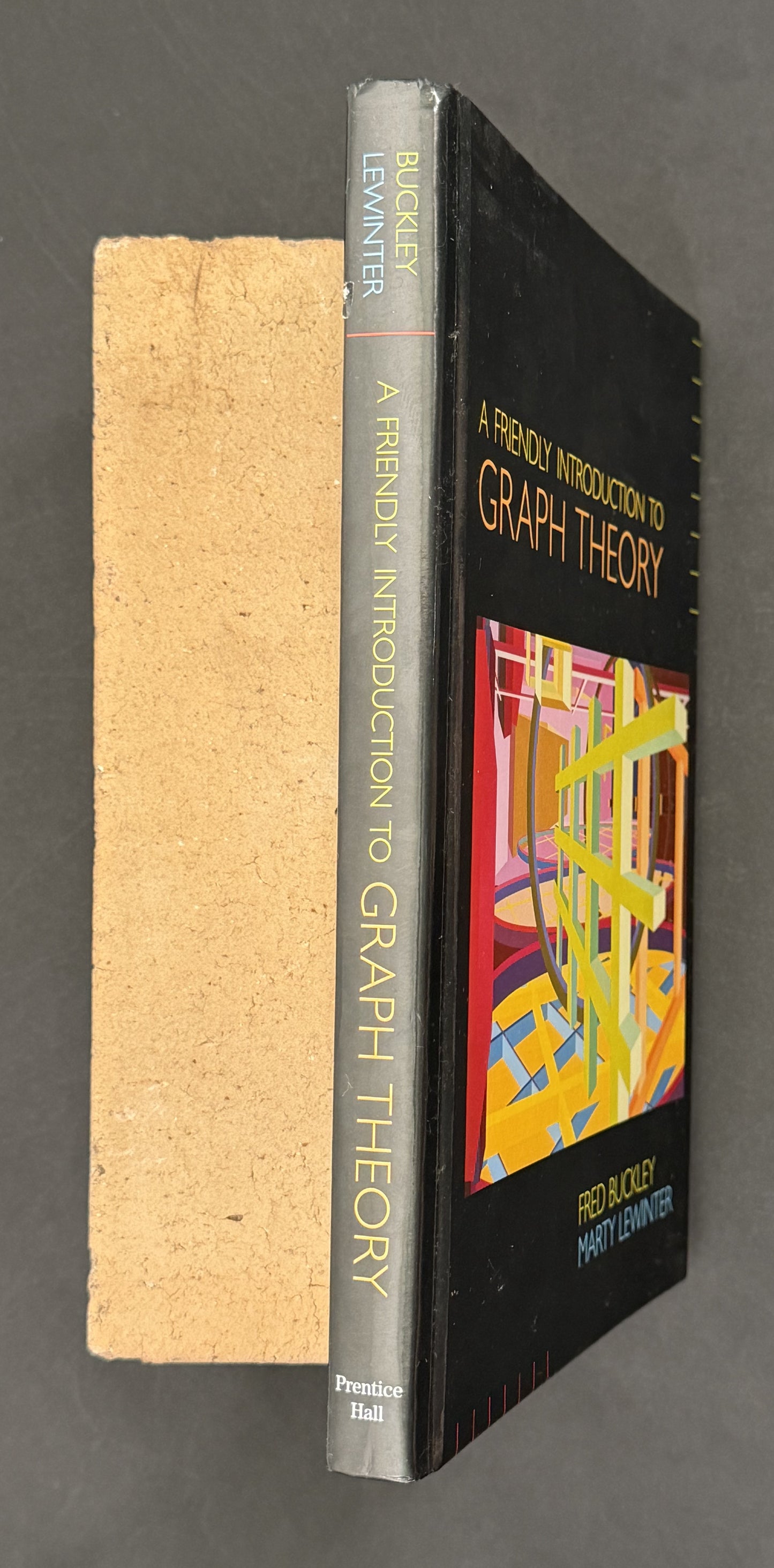 A Friendly Introduction to Graph Theory by Fred Buckley, Marty Lewinter