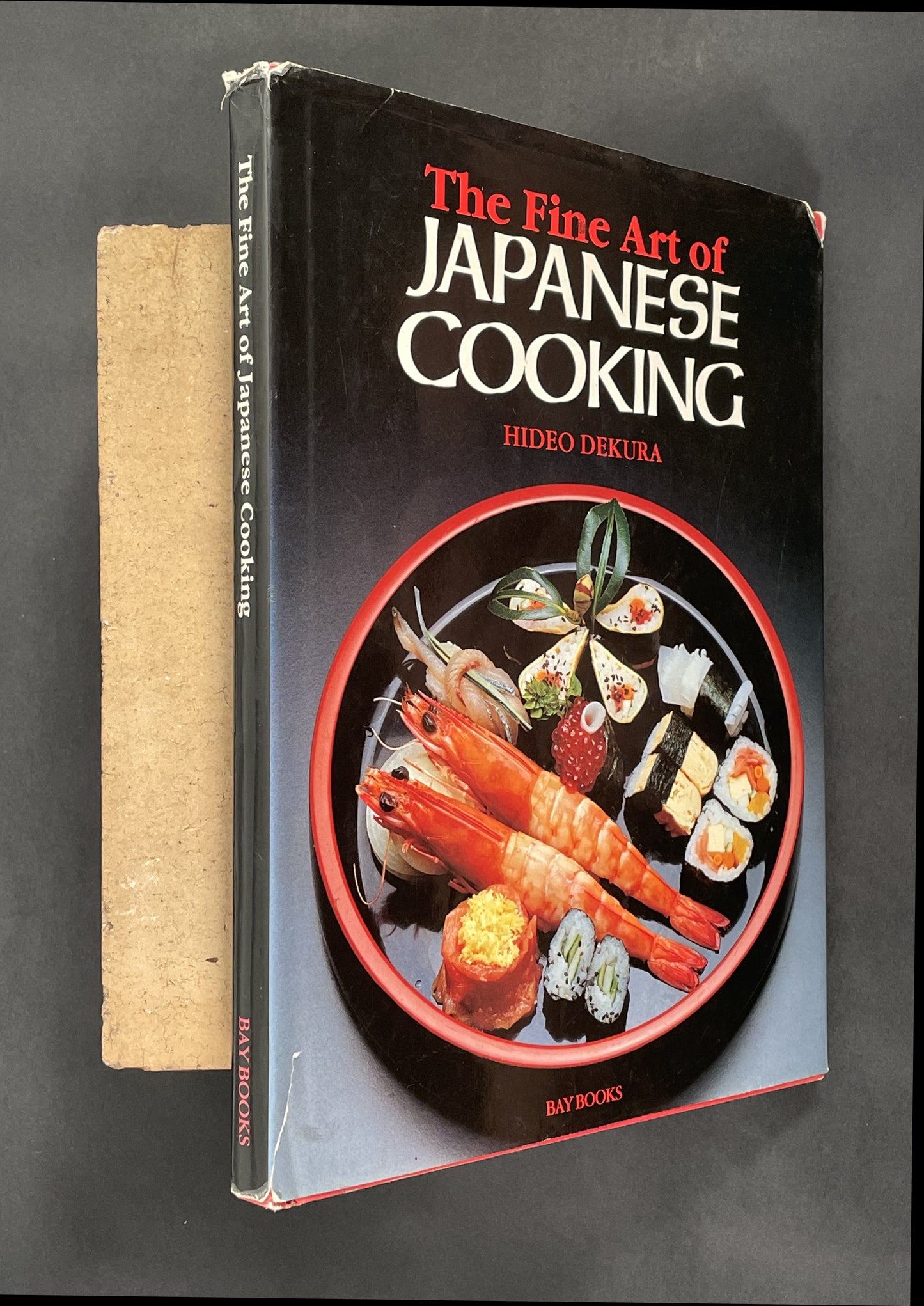 The Fine Art of Japanese Cooking by Hideo Dekura
