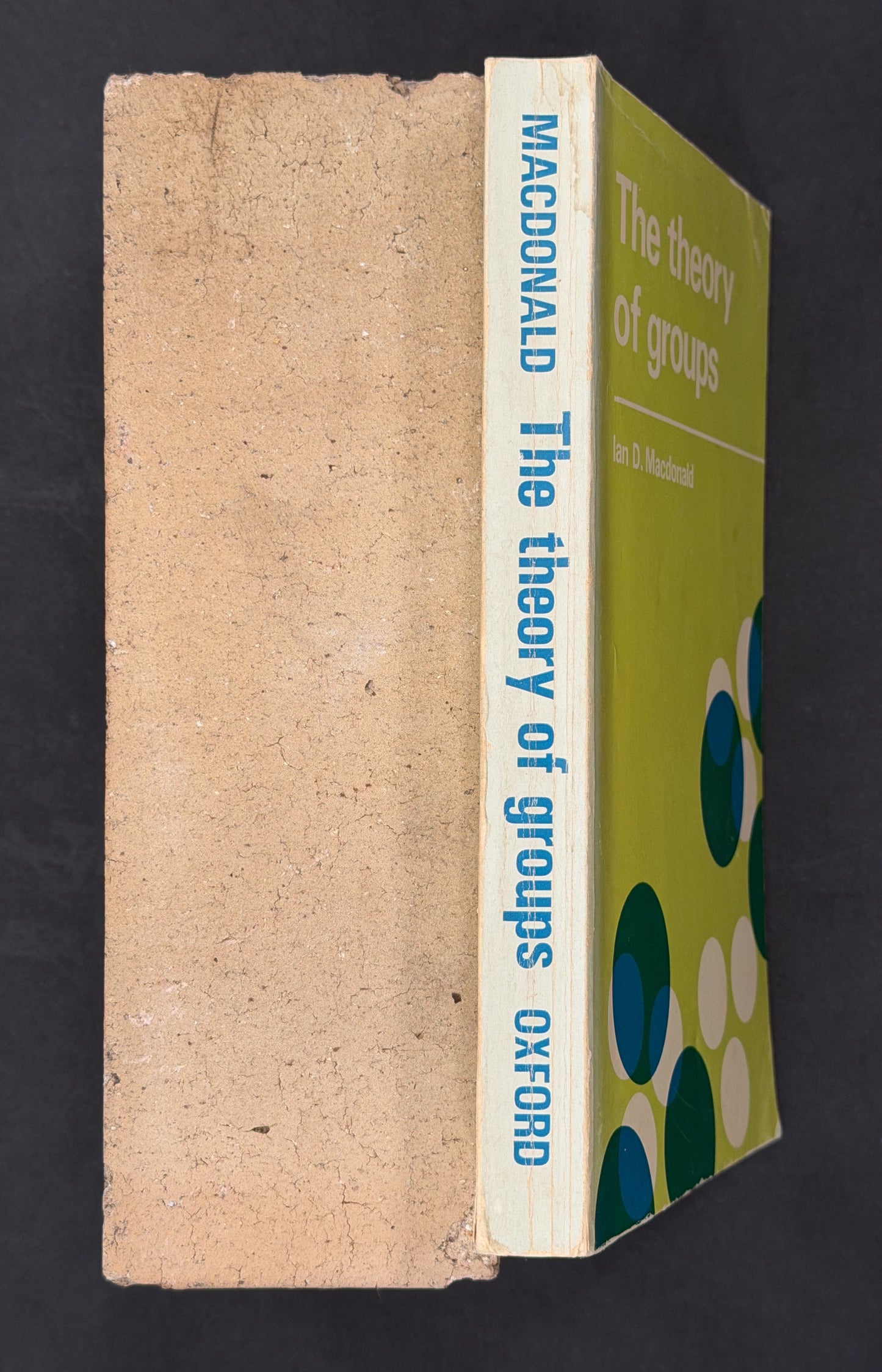 The Theory of Groups by Ian D. Macdonald