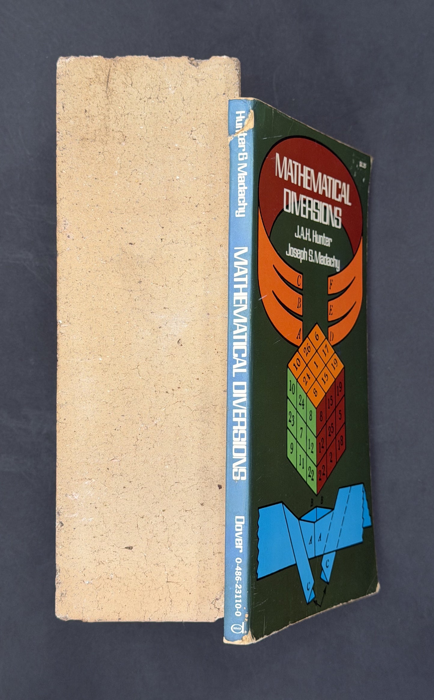 Mathematical Diversions by James Alston Hope Hunter, Joseph S. Madachy
