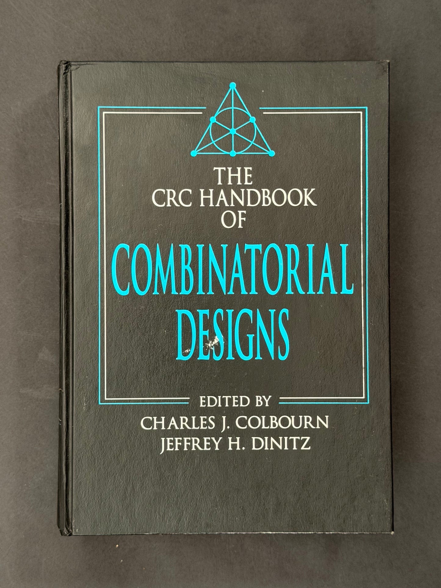 Handbook of Combinatorial Designs by Charles J. Colbourn, Jeffrey Dinitz