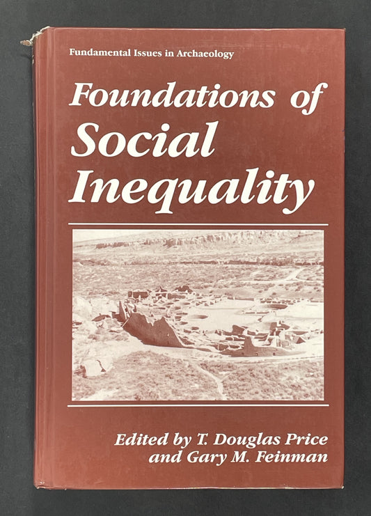 Foundations of Social Inequality by Theron Douglas Price