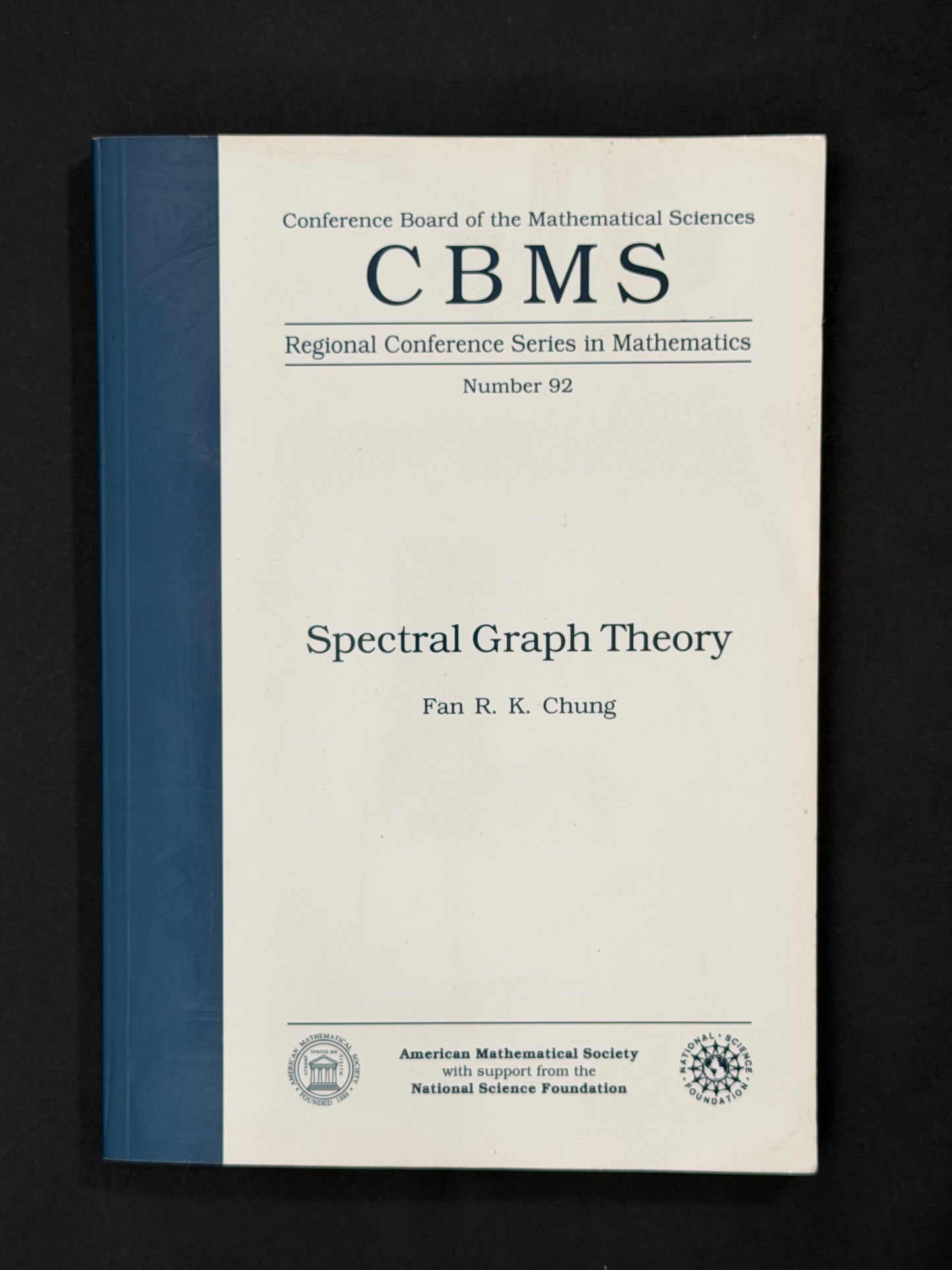 Spectral Graph Theory by Fan R. K. Chung