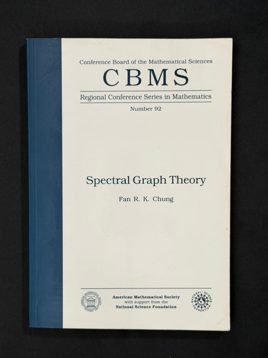 Spectral Graph Theory by Fan R. K. Chung