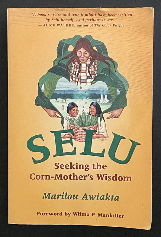 Selu by Marilou Awiakta