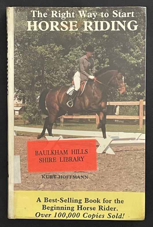 The Right Way to Start Horse Riding by Kurt Hoffman