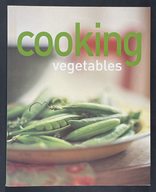 Cooking Vegetables by Francesca Newby, Jo Glynn, Ashley Mackevicius