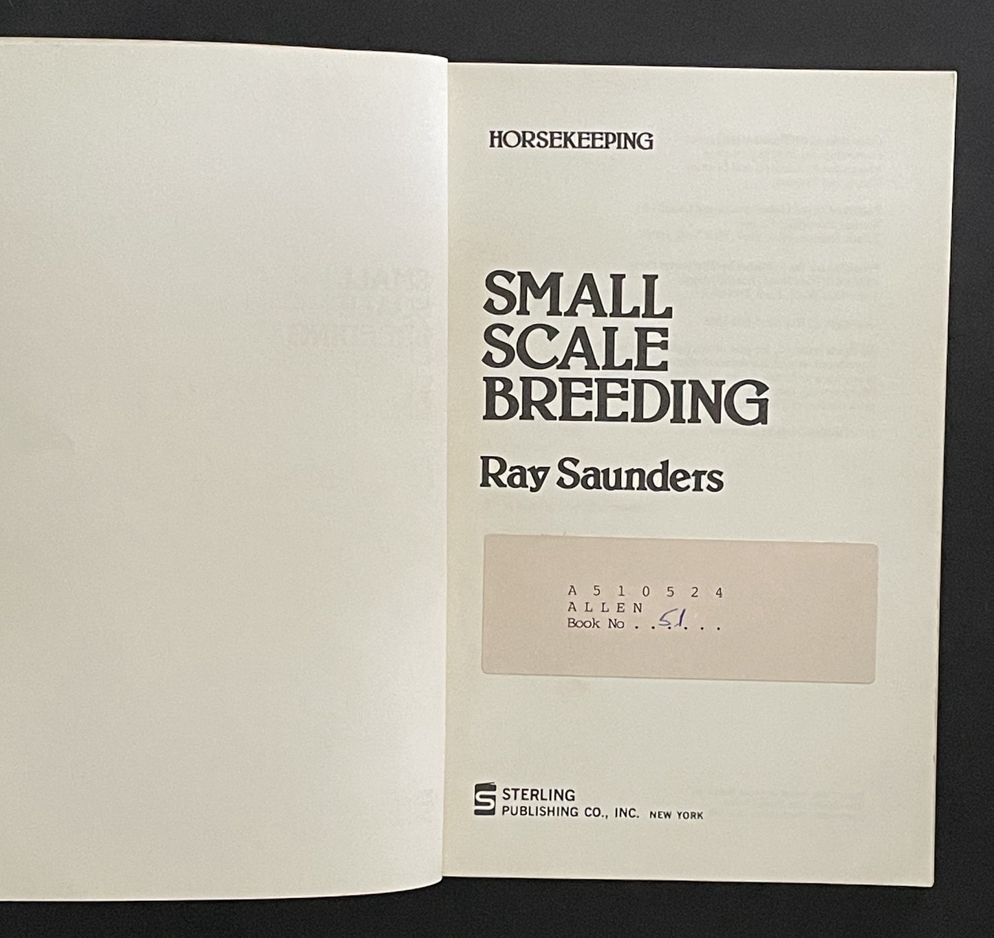 Small Scale Breeding by Ray Saunders
