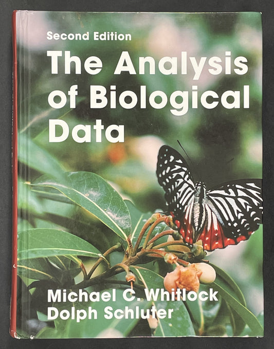 The Analysis of Biological Data by Michael C. Whitlock, Dolph Schluter