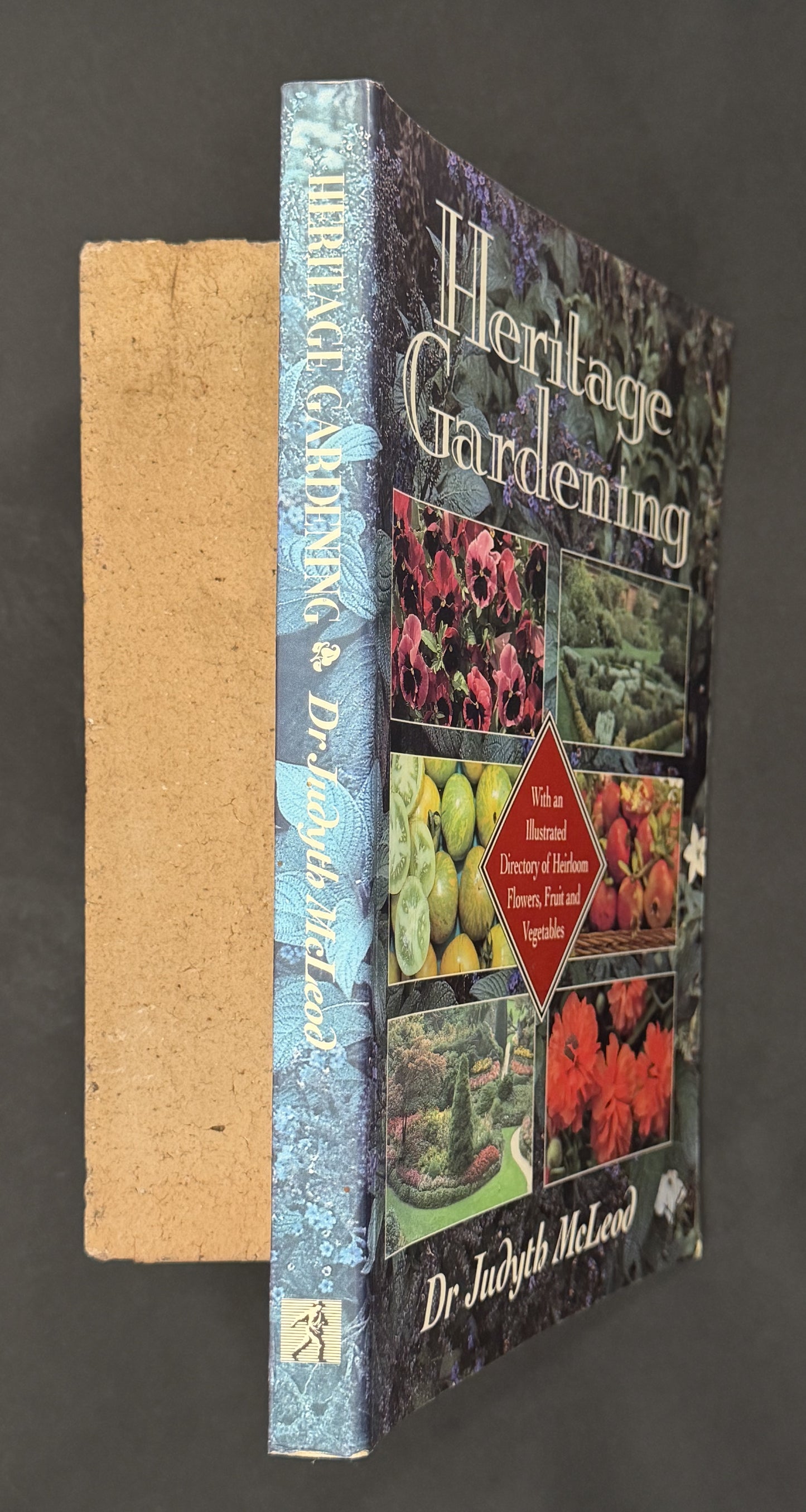 Heritage Gardening by Judyth A. McLeod