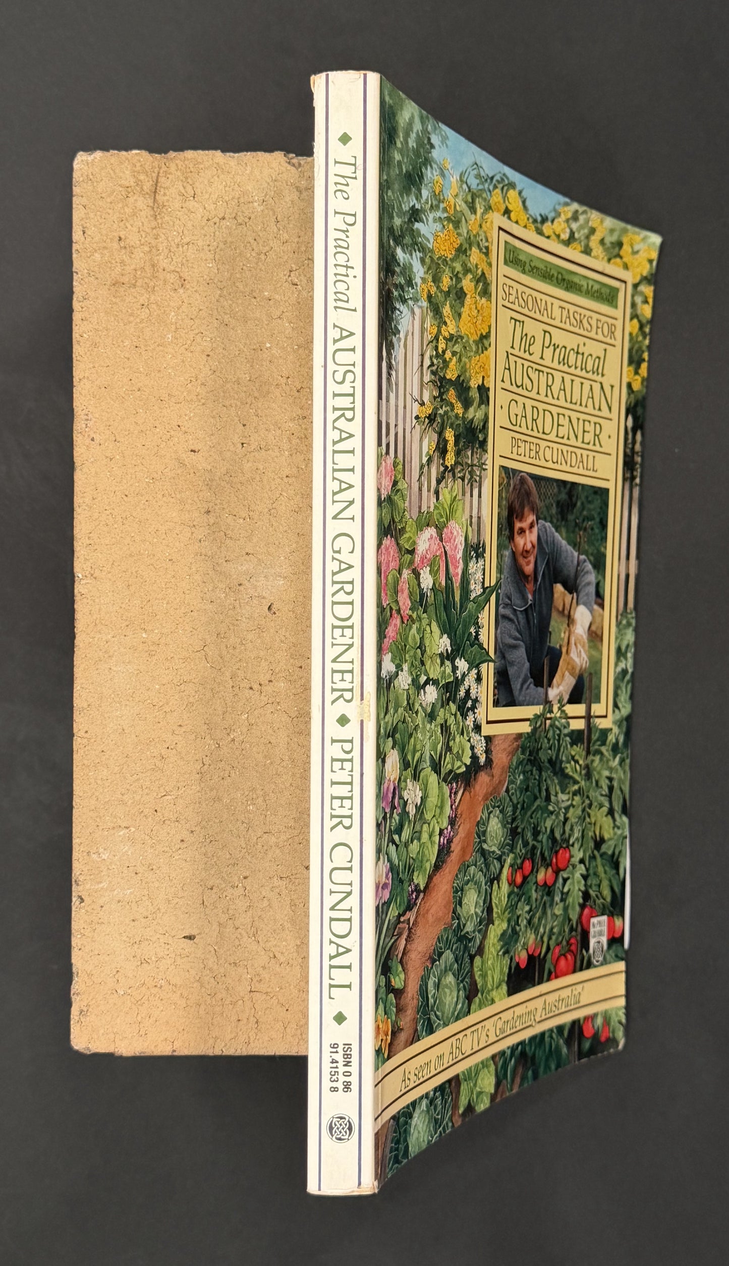 The Practical Australian Gardener by Peter Cundall